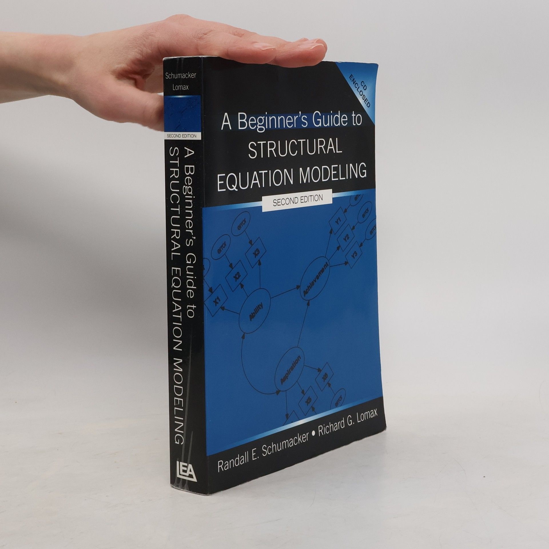Randall E. Schumacker A Beginner's Guide to Structural Equation Modeling