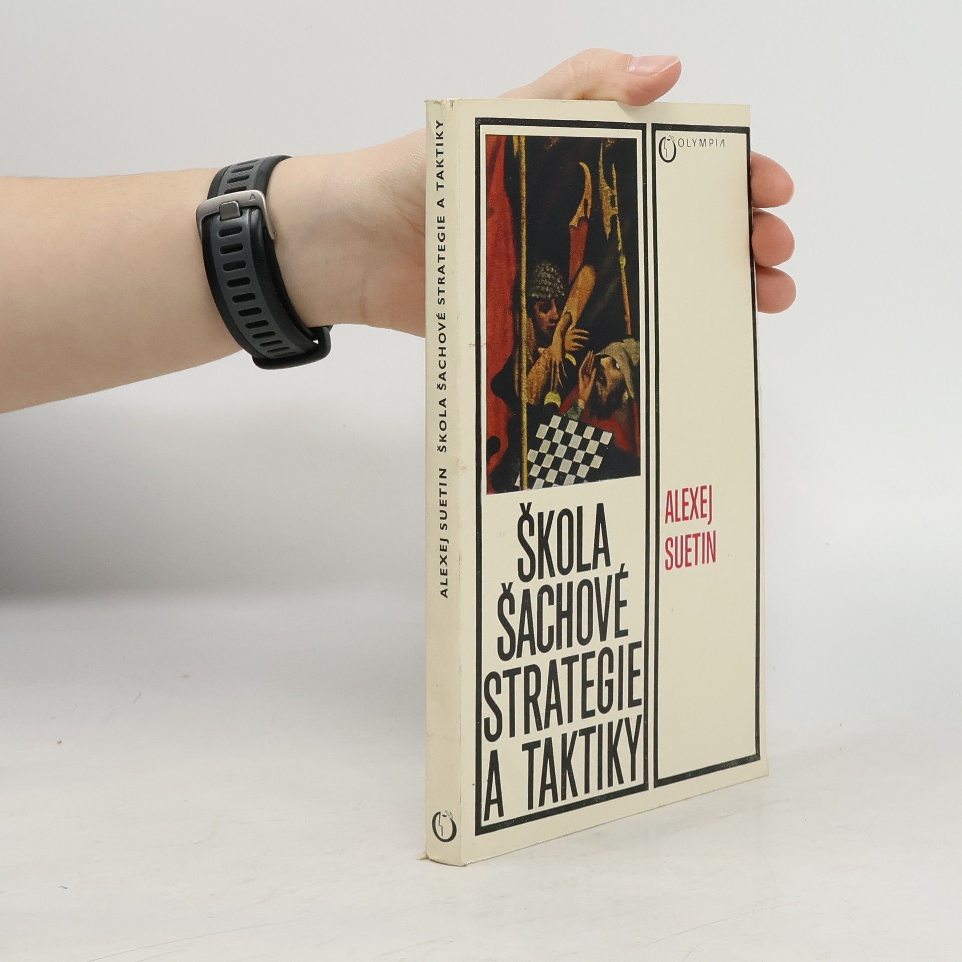 Aleksej Stepanovič Suetin Škola šachové strategie a taktiky