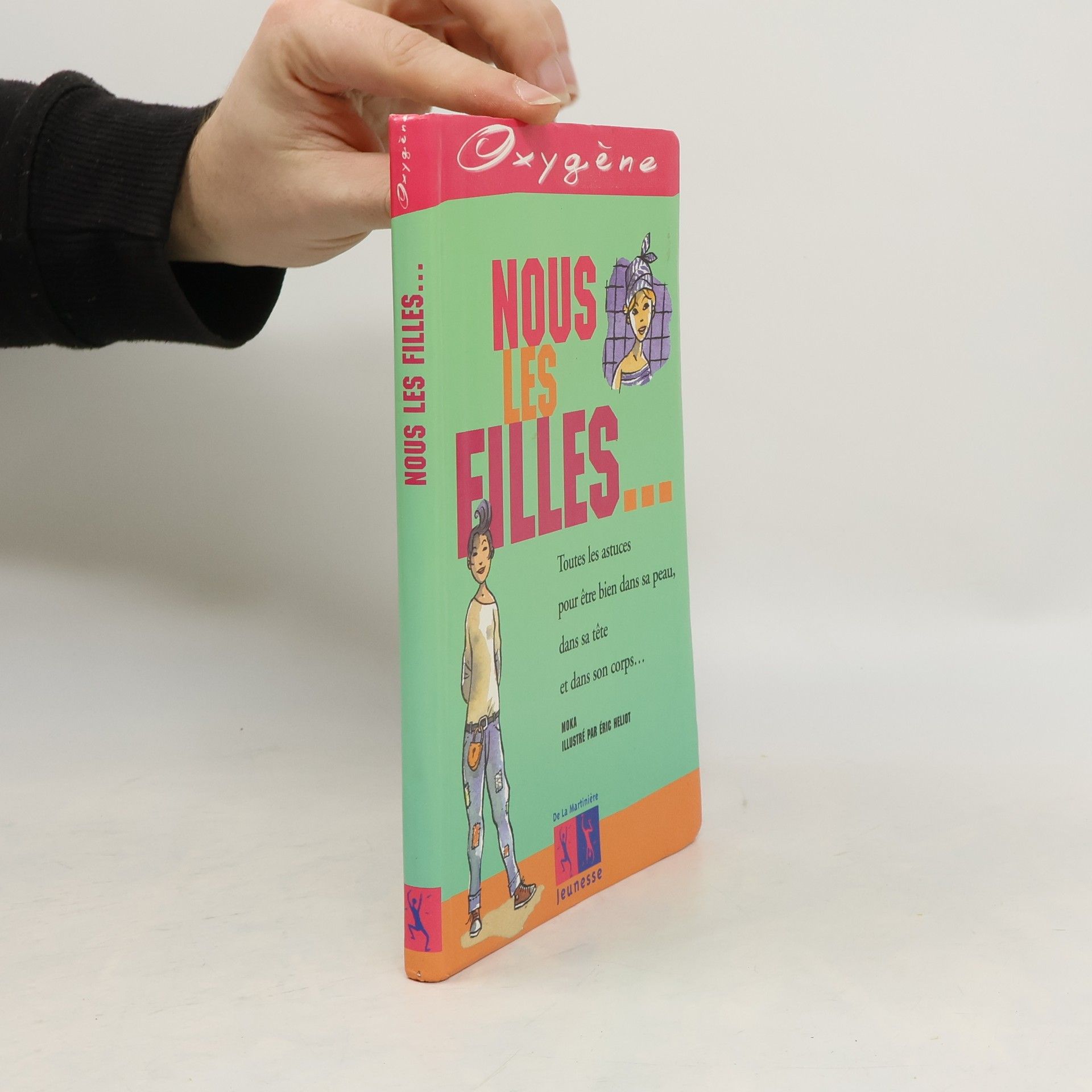 Moka Oxygène: Nous les filles...