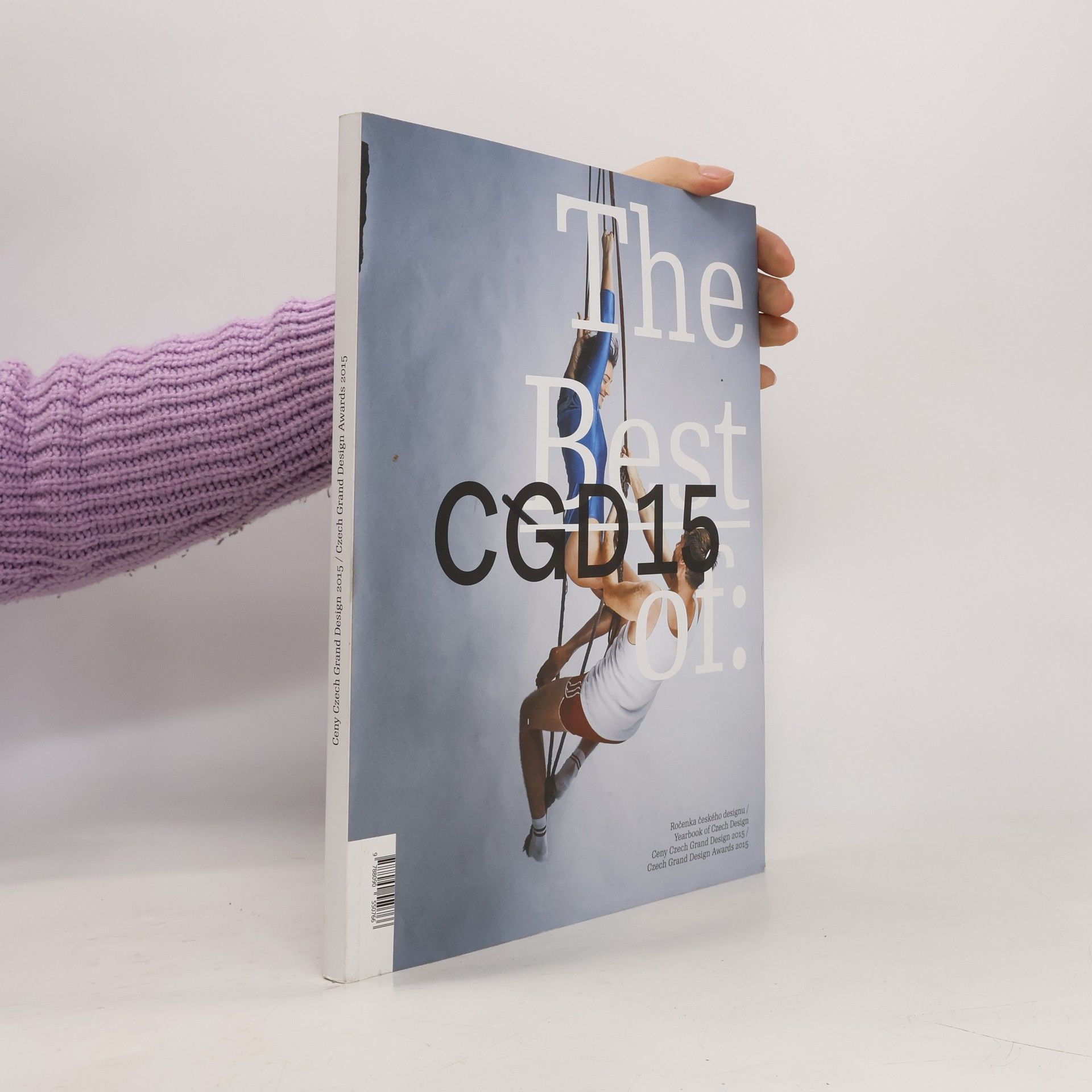 Autorenkollektiv Ročenka českého designu : Ceny Czech Grand Design 2015 = Yearbook of Czech Design : Czech Grand Design Awards 2015 The Best of: CGD15