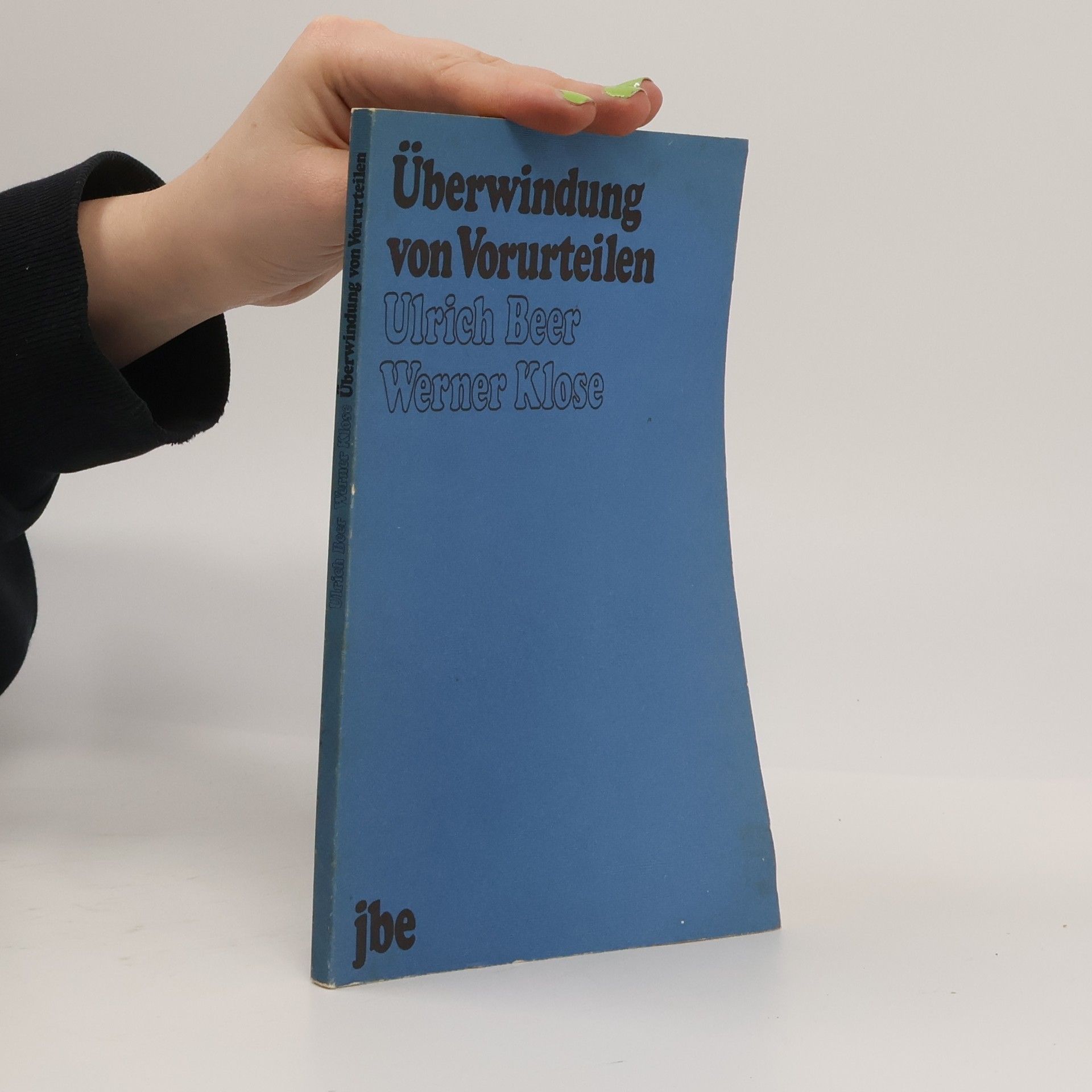 Ulrich Beer Jugend-Bildung-Erziehung: Überwindung von Vorurteilen