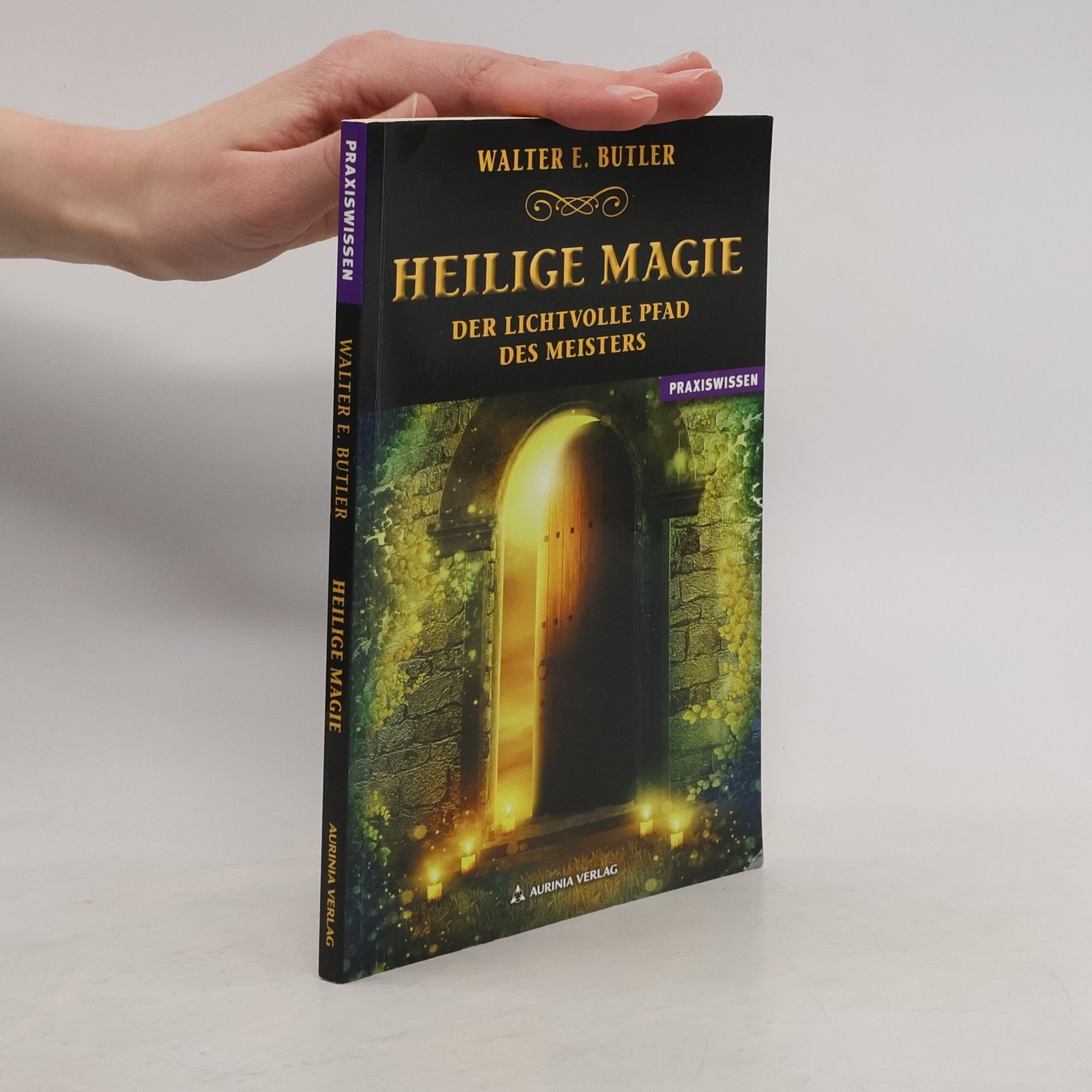 Walter E. Butler Heilige Magie