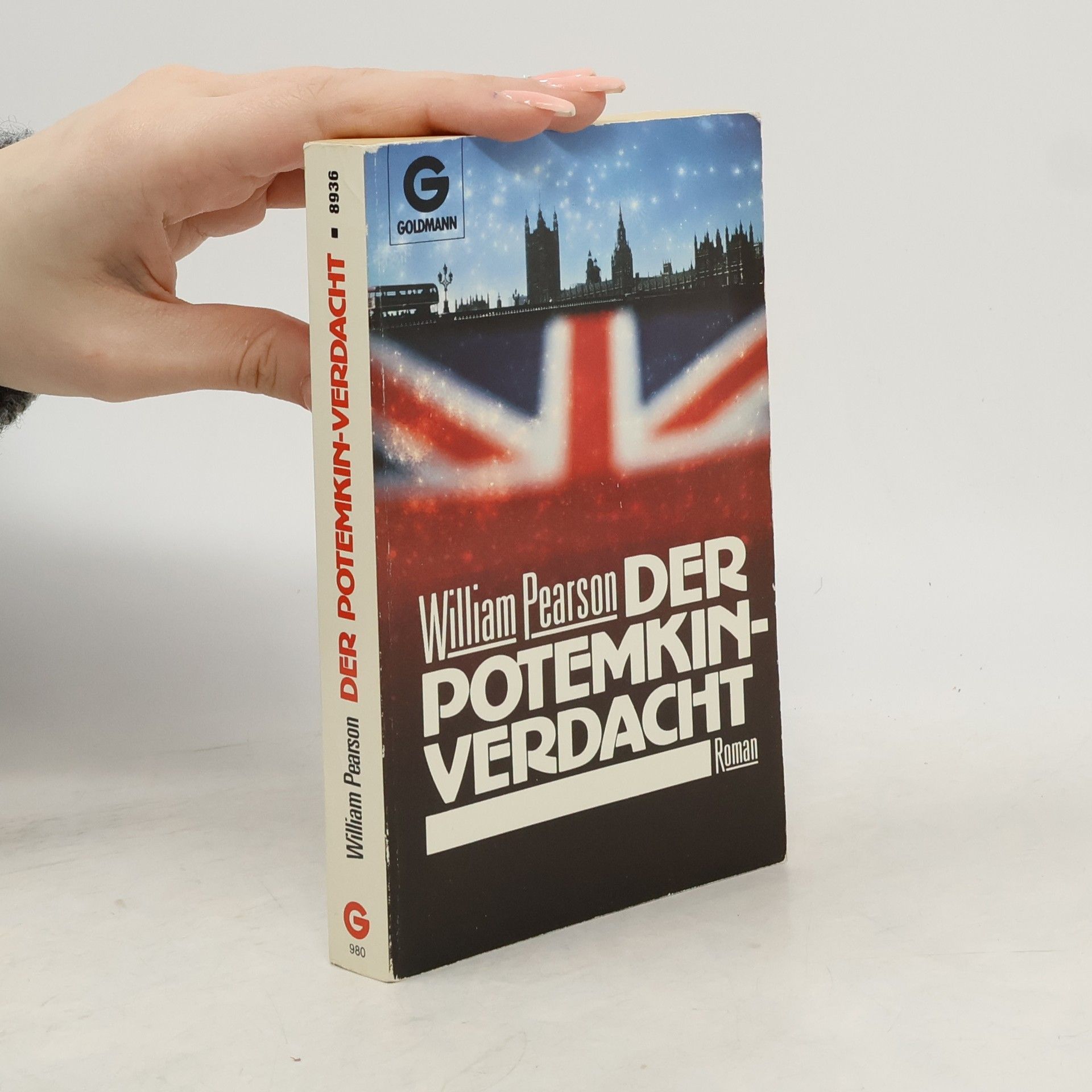 William Pearson Der Potemkin - Verdacht. Roman.