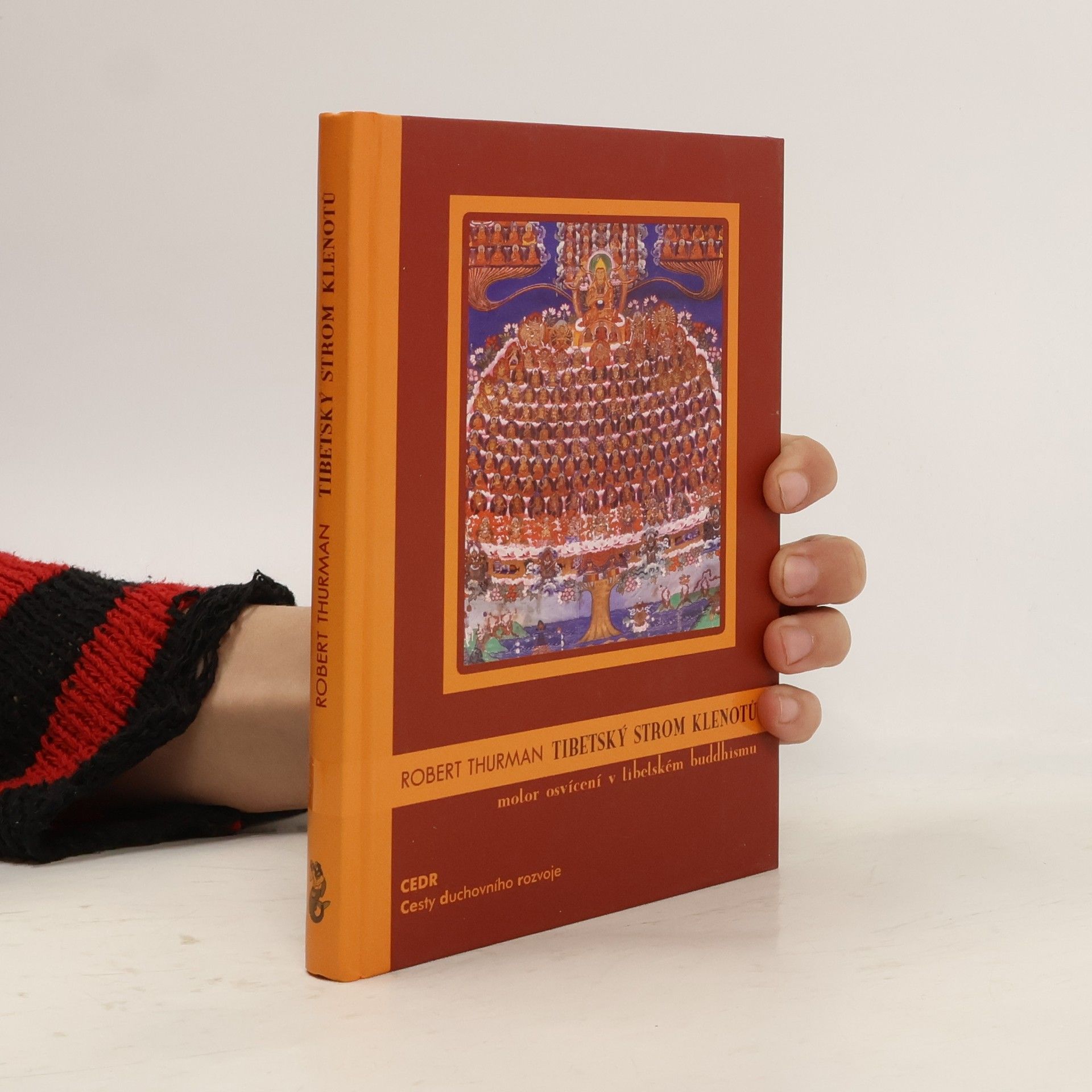 Robert Thurman Tibetský strom klenotů : motor osvícení v tibetském buddhismu