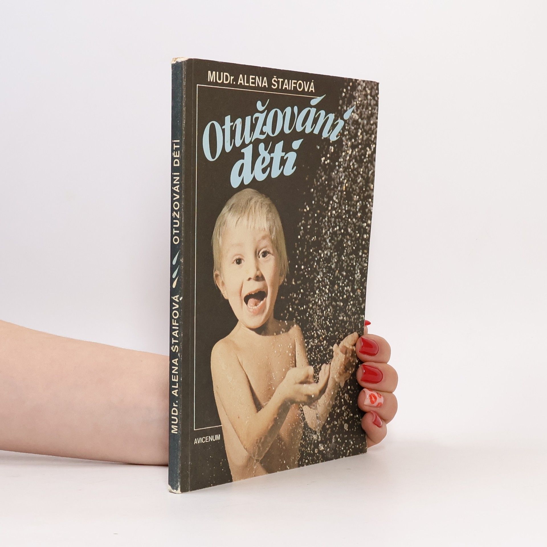 Alena Štaifová Otužování dětí