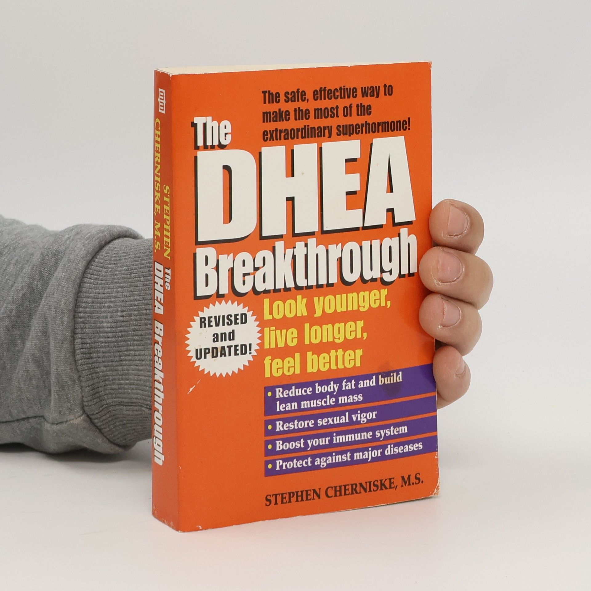 Stephen Snehan Cherniske The DHEA Breakthrough - Revised and Updated!