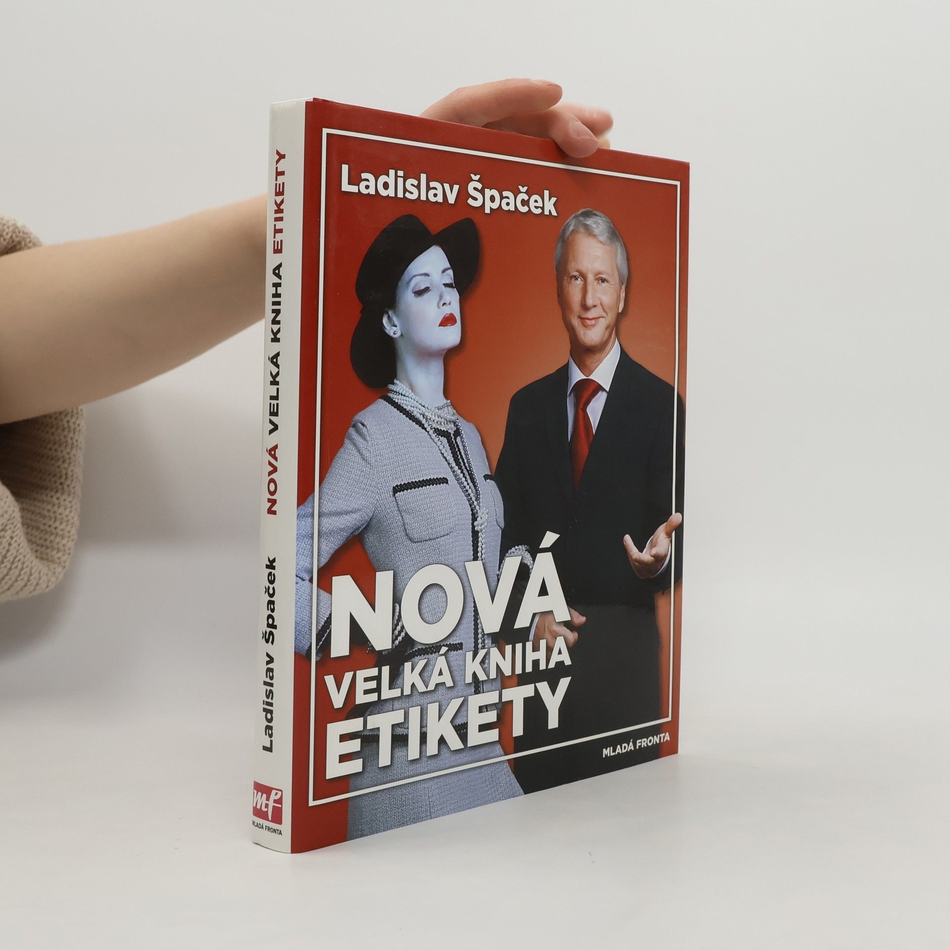 Ladislav Špaček Nová velká kniha etikety
