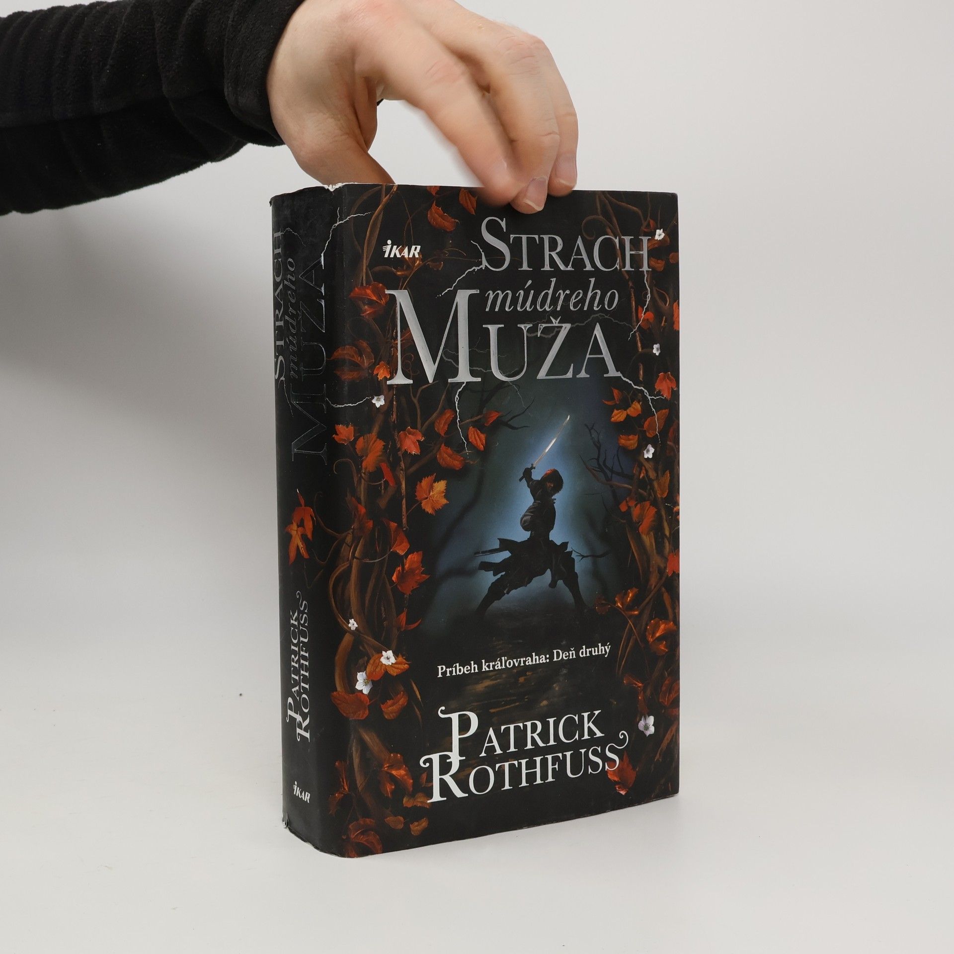 Patrick Rothfuss Strach múdreho muža