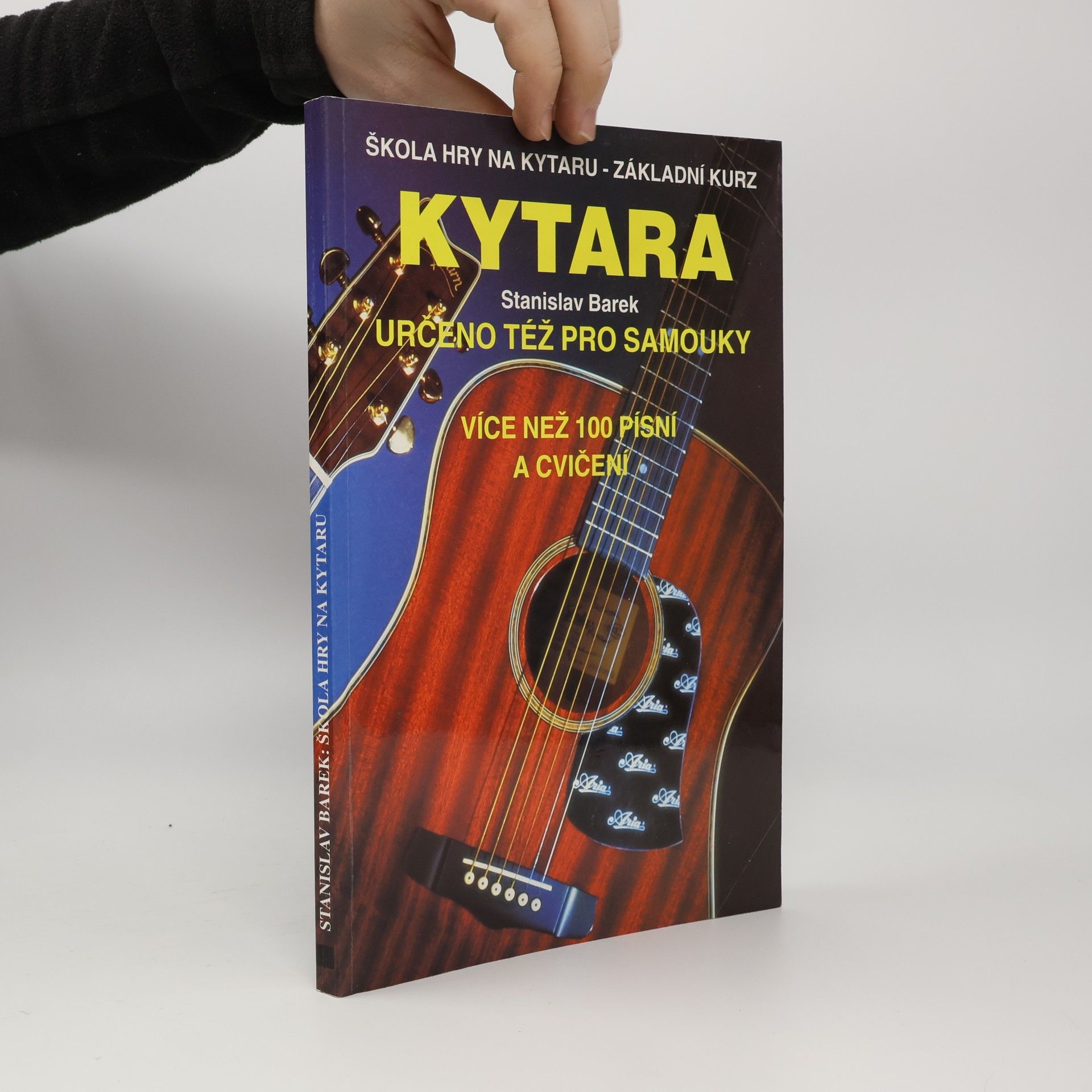 Stanislav Barek Kytara. Škola hry na kytaru - základní kurz