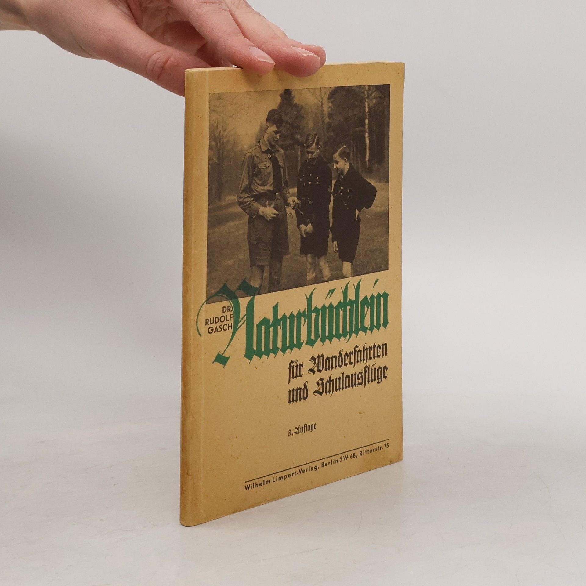 Rudolf Gasch Naturbüchlein für Wanderfahrten und Schulausflüge