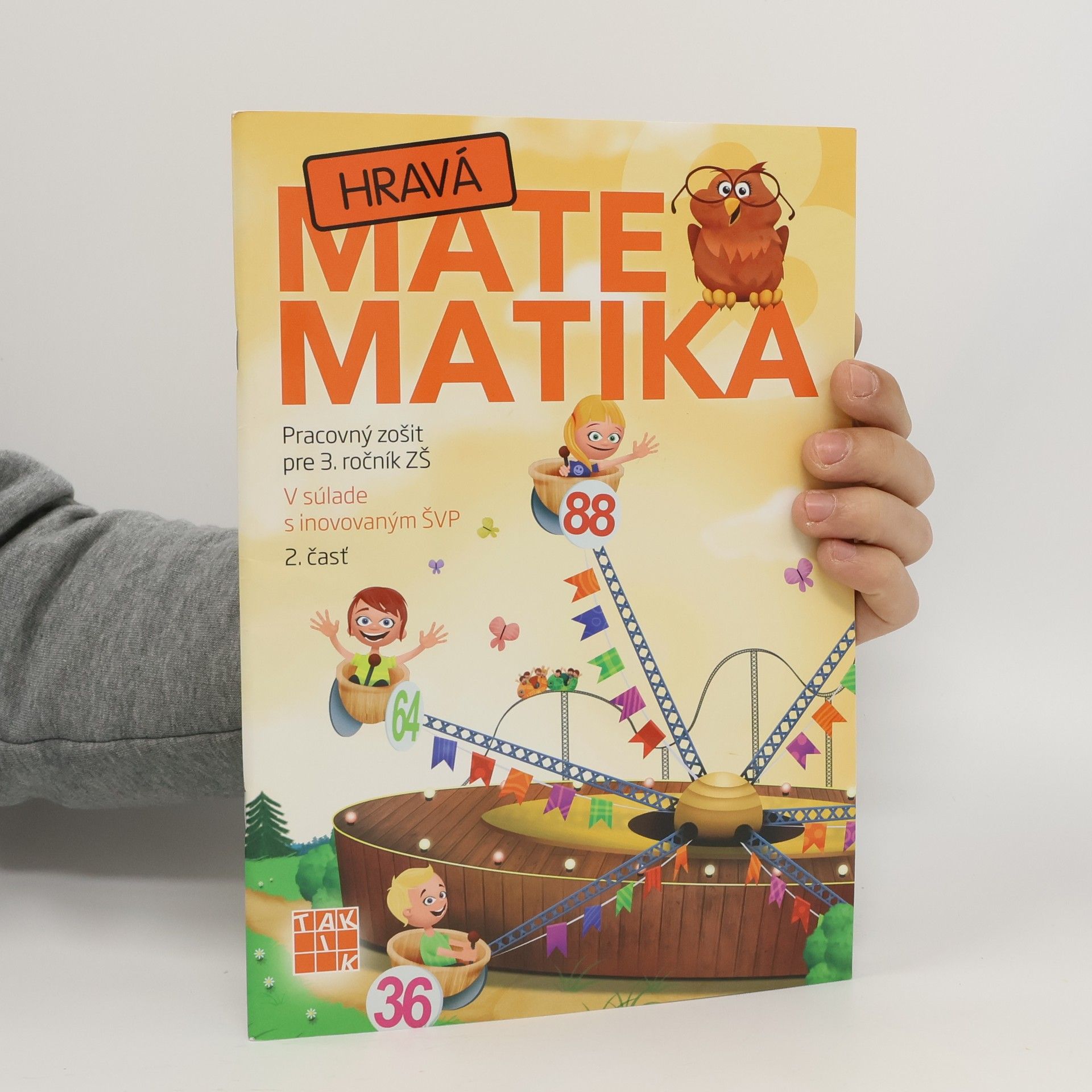 Kolektiv autorů Hravá matematika 3 PZ 2.diel (nov.vyd. )