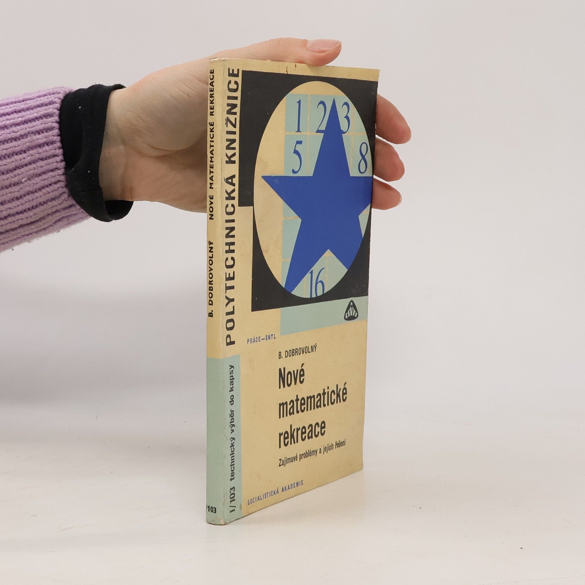 Bohumil Dobrovolný Nové matematické rekreace