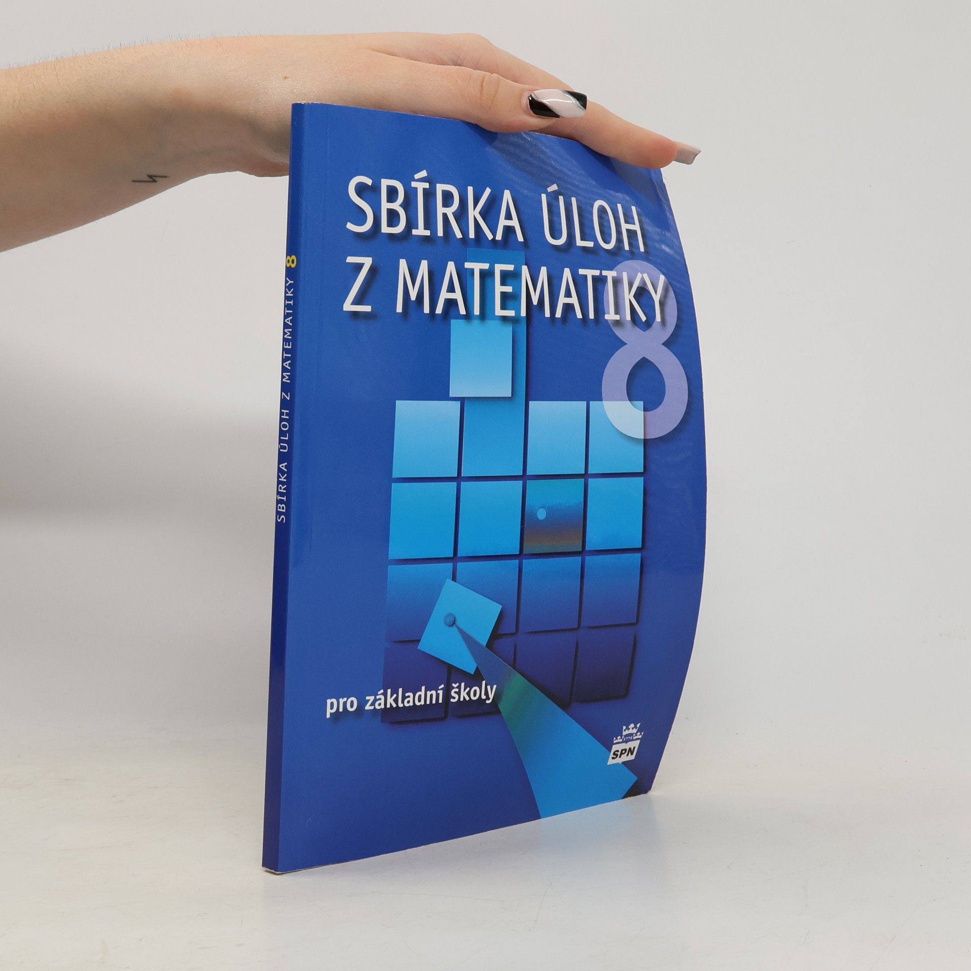 Josef Trejbal Sbírka úloh z matematiky pro 8. ročník ZŠ