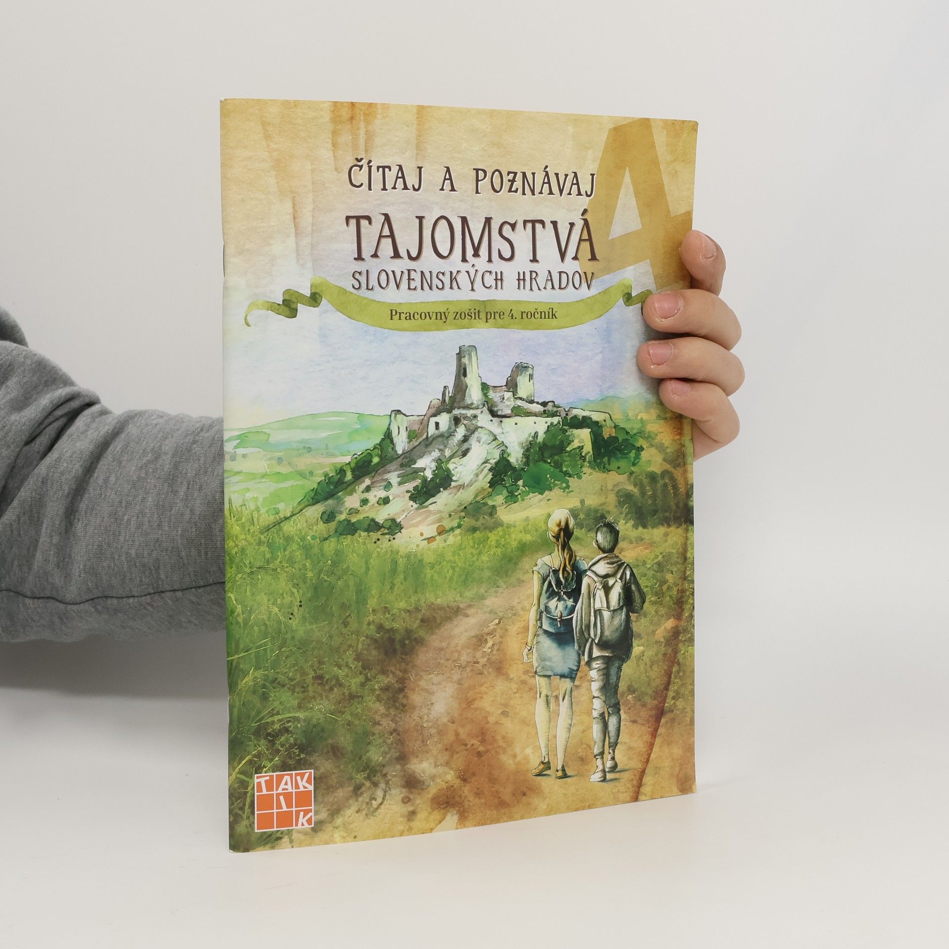 Autorenkollektiv Čítaj a poznávaj PZ pre 4.roč. -Tajomstvá slovenských hradov