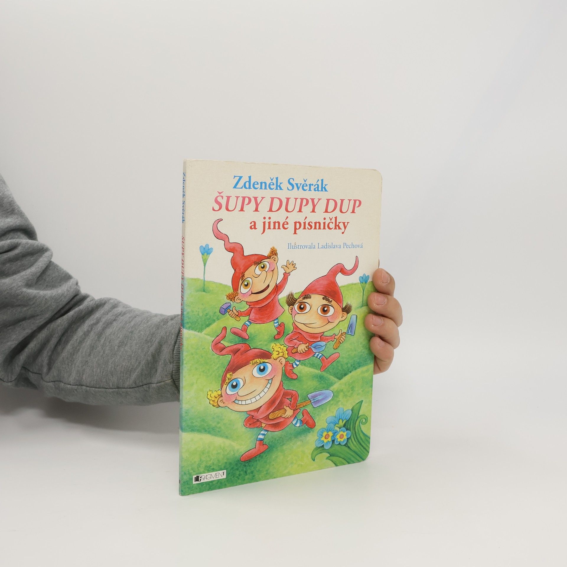 Zdeněk Svěrák Šupy dupy dup a jiné písničky