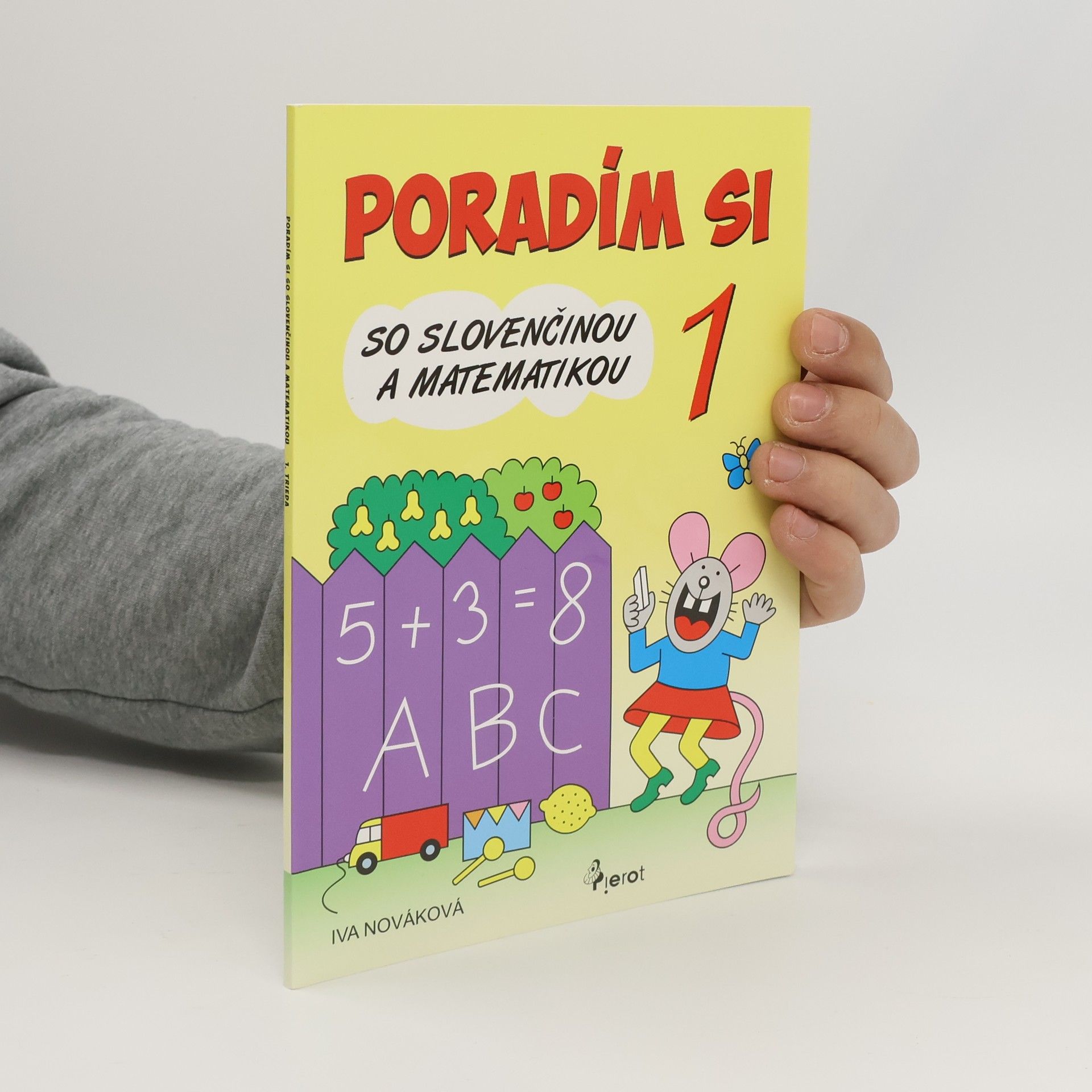 Iva Nováková Poradím si so slovenčinou a matematikou