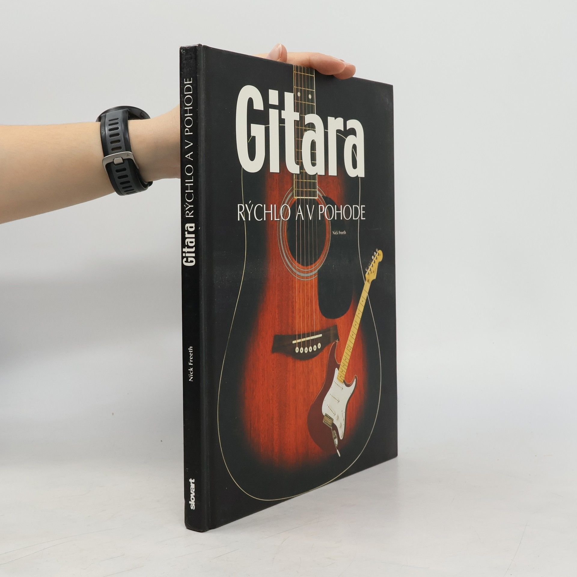 Gitara. Rýchlo a v pohode