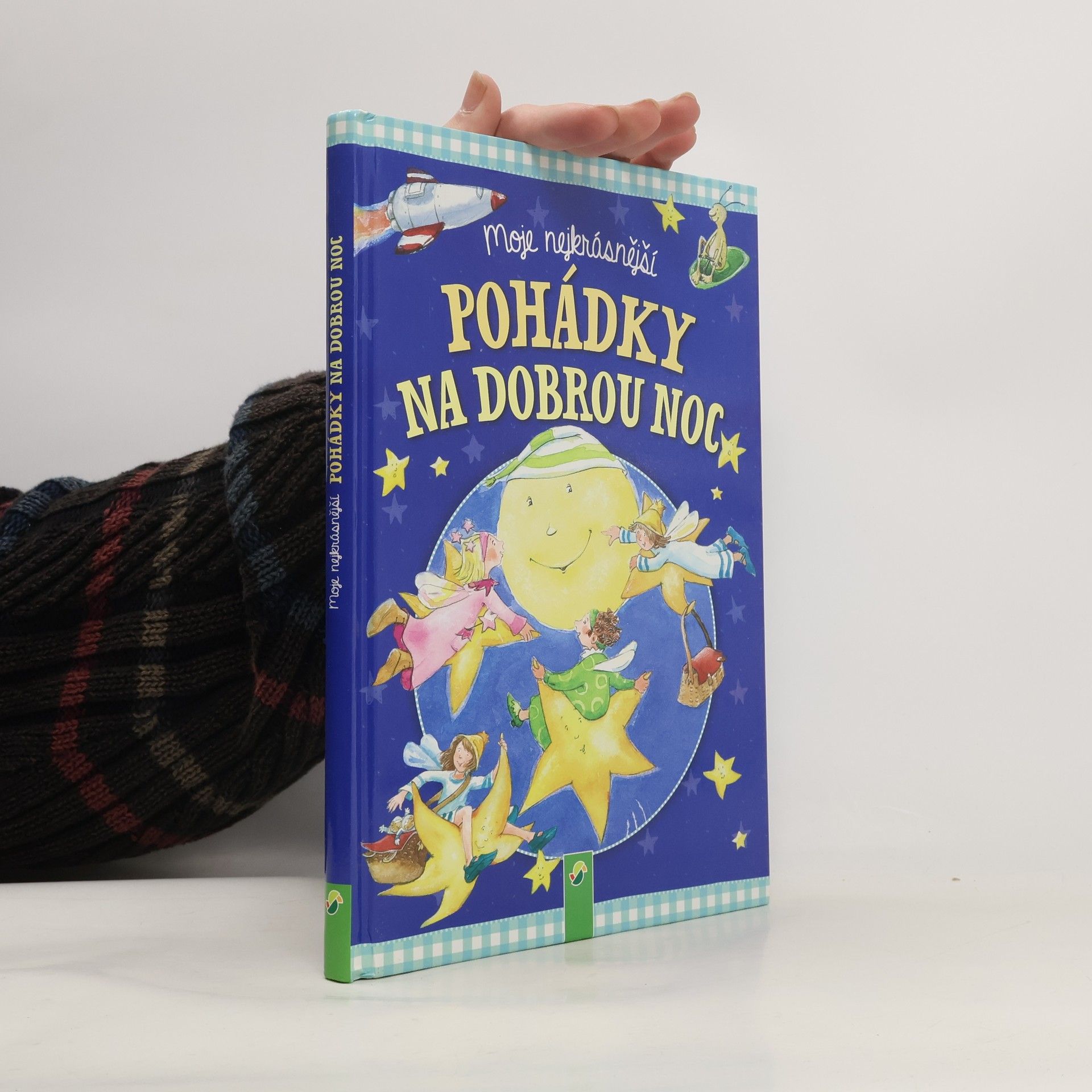 Kolektiv autorů Moje nejkrásnější pohádky na dobrou noc