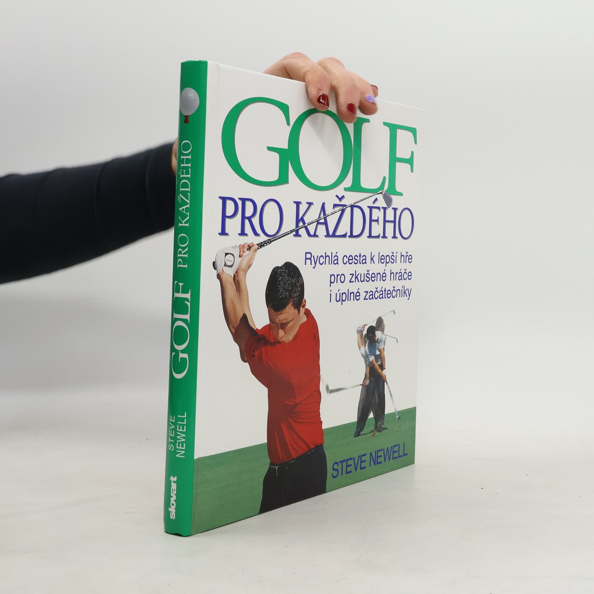 Steve Newell Golf pro každého