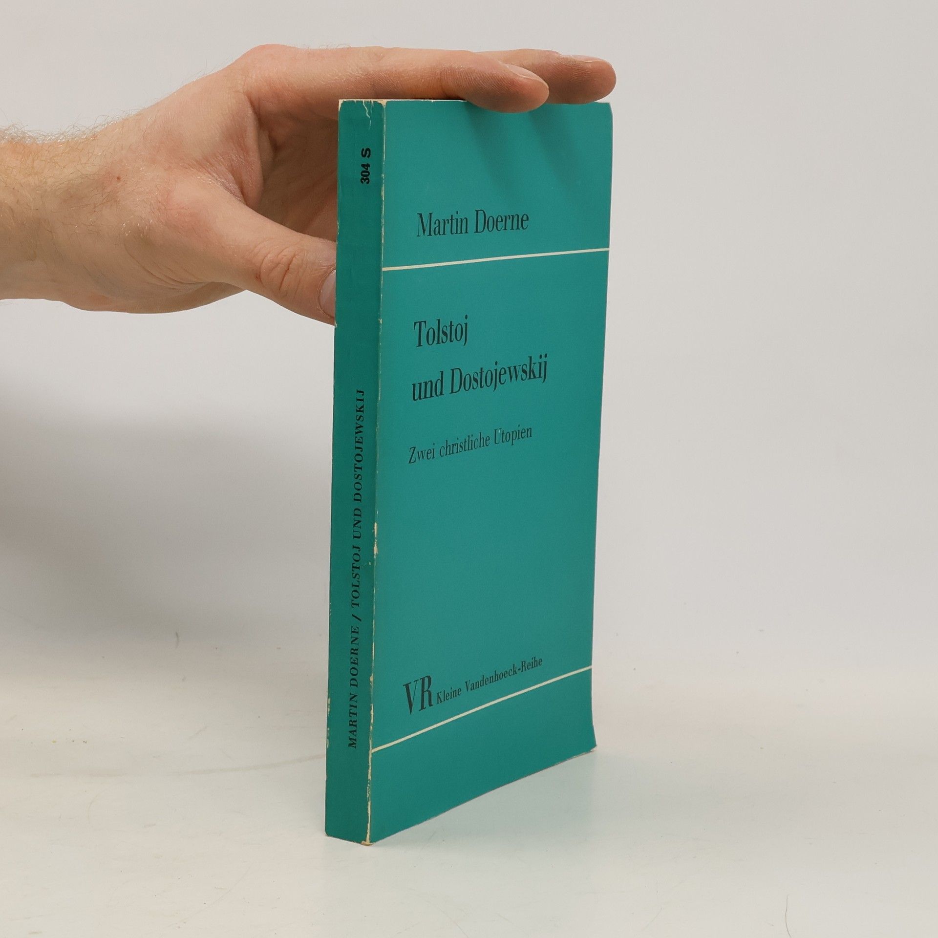 Martin Doerne Tolstoj und Dostojewskij