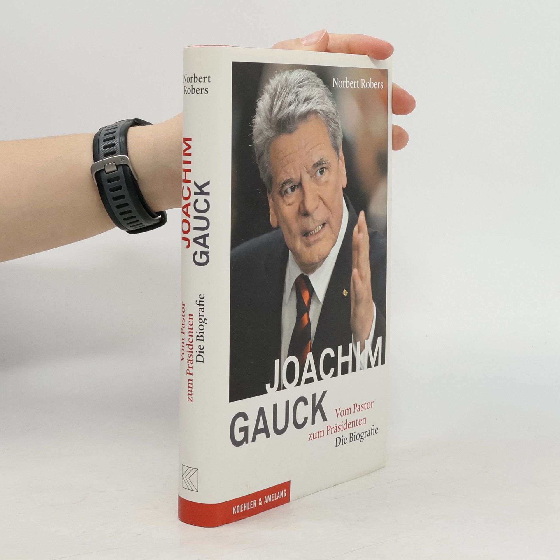 Norbert Robers Joachim Gauck
