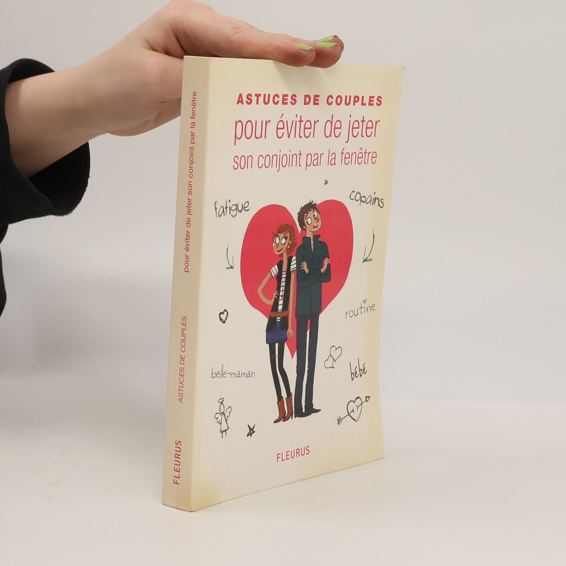 Astuces de couples pour éviter de jeter son conjoint par la fenêtre