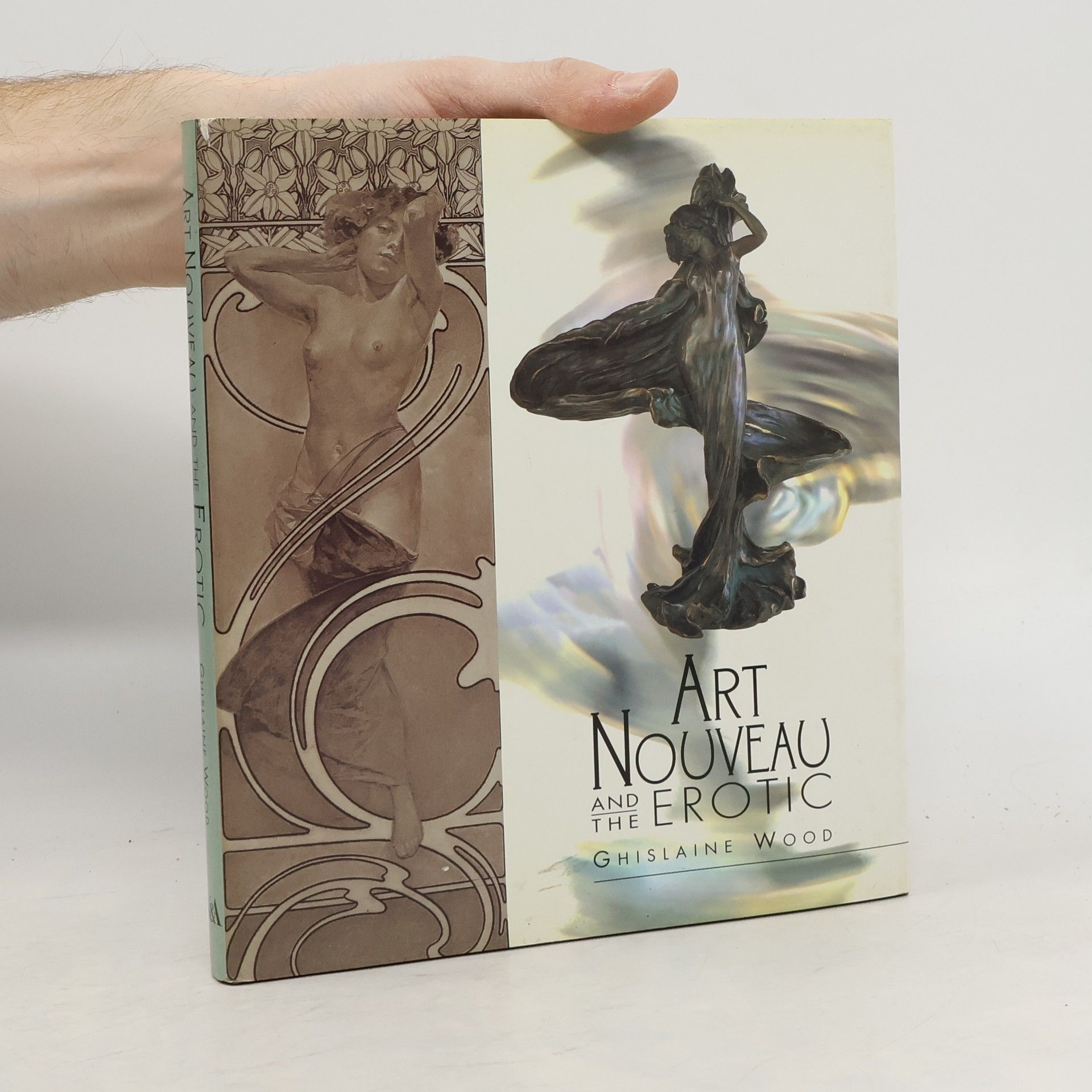 Ghislaine Wood Art Nouveau and the Erotic