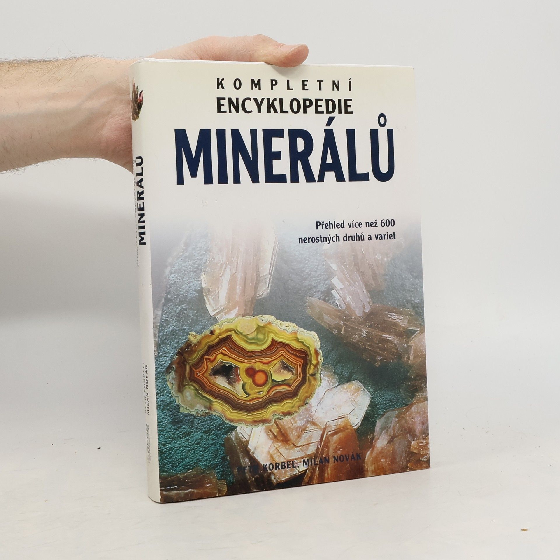 Petr Korbel Kompletní encyklopedie minerálů