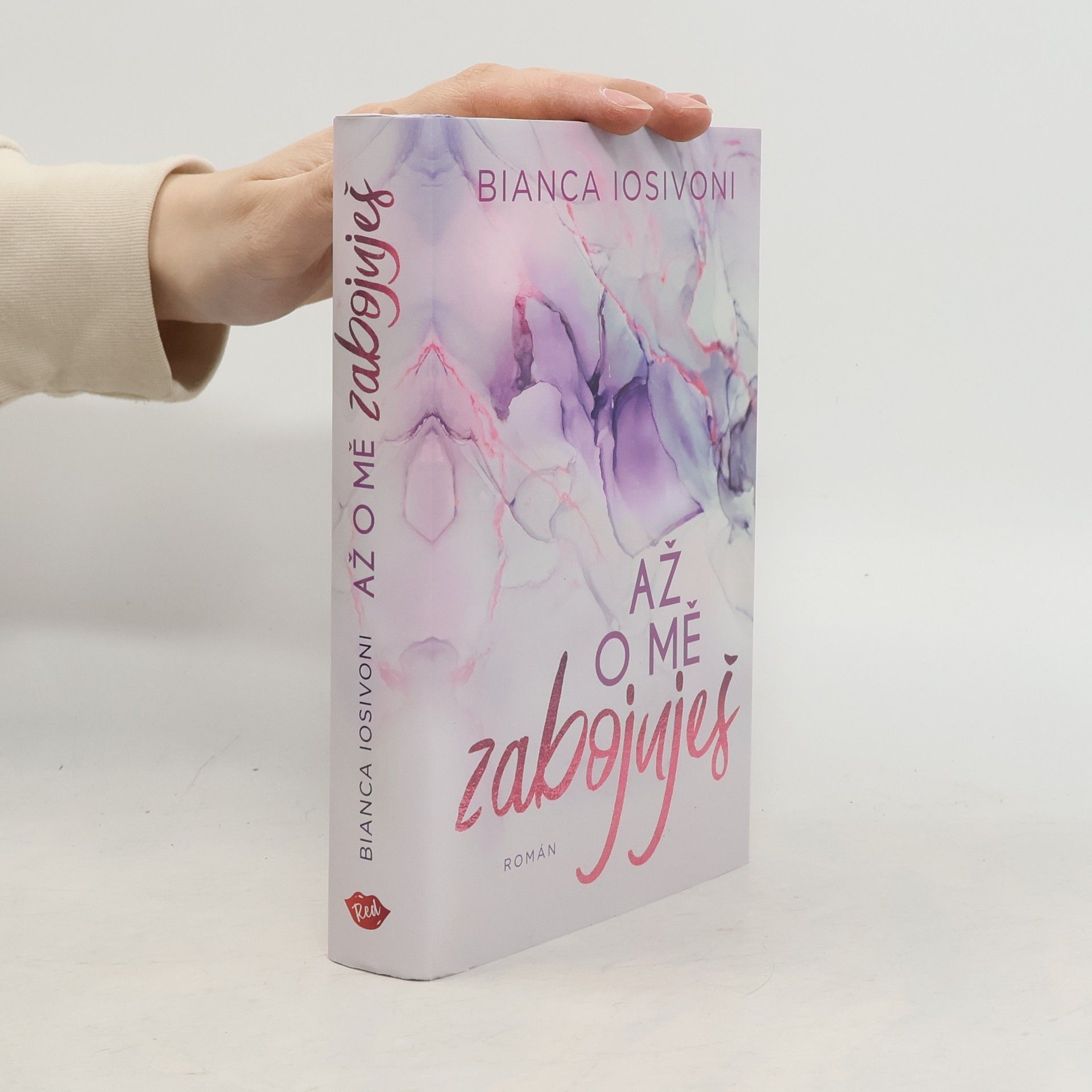 Bianca Iosivoni Až o mě zabojuješ