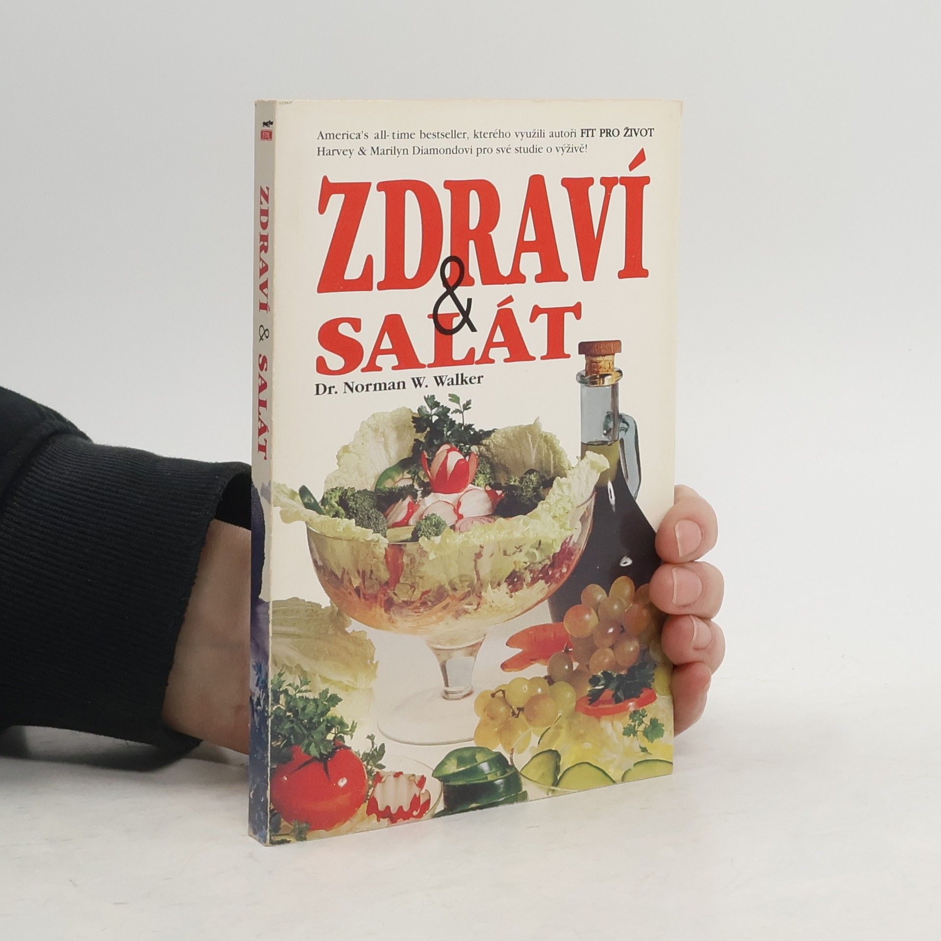 Norman W. Walker Zdraví & salát