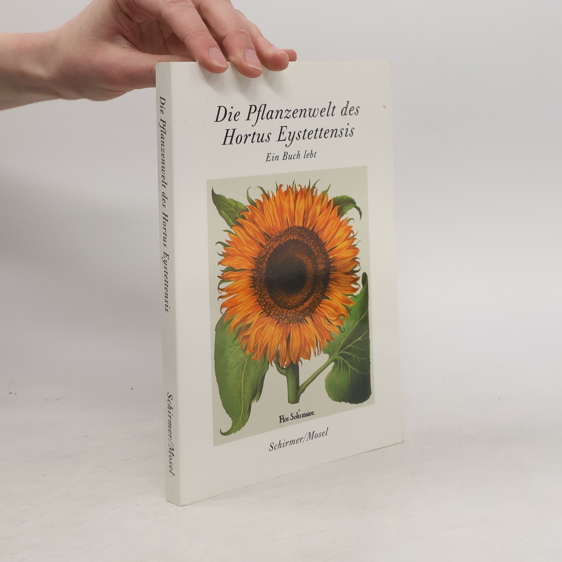 Brun Appel Die Pflanzenwelt des "Hortus Eystettensis"