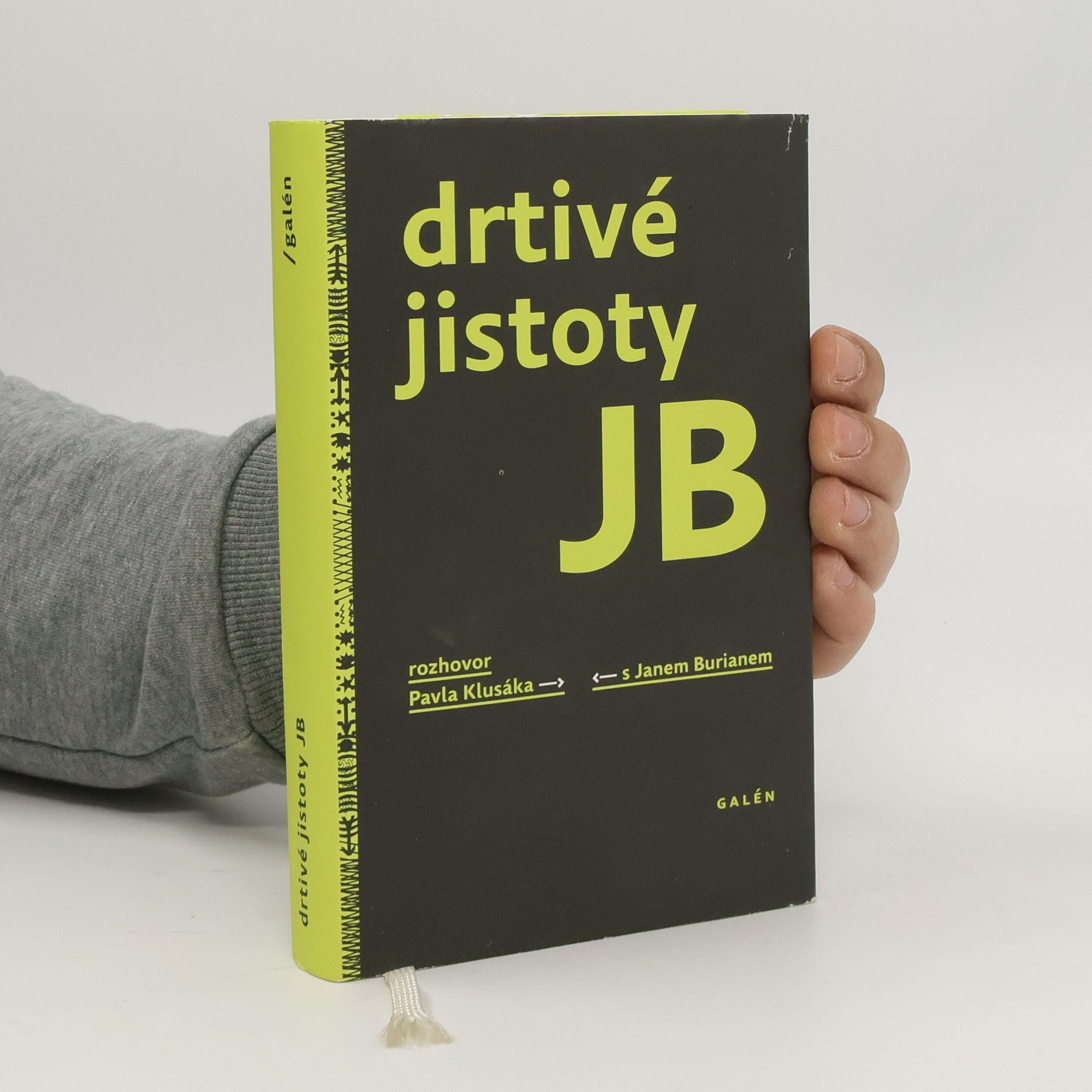 Pavel Klusák Drtivé jistoty JB