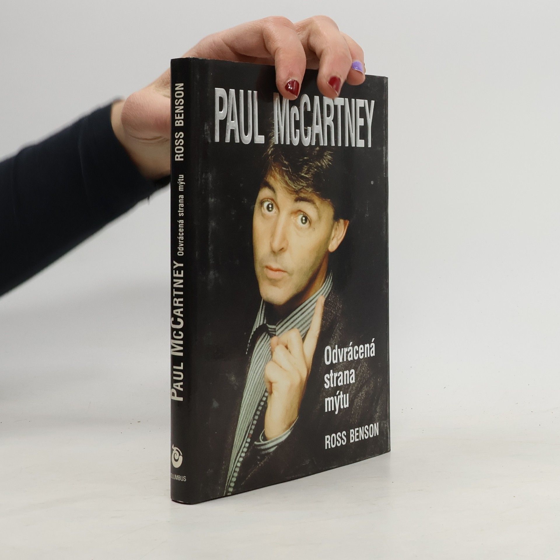 Ross Benson Paul McCartney. Odvrácená strana mýtu