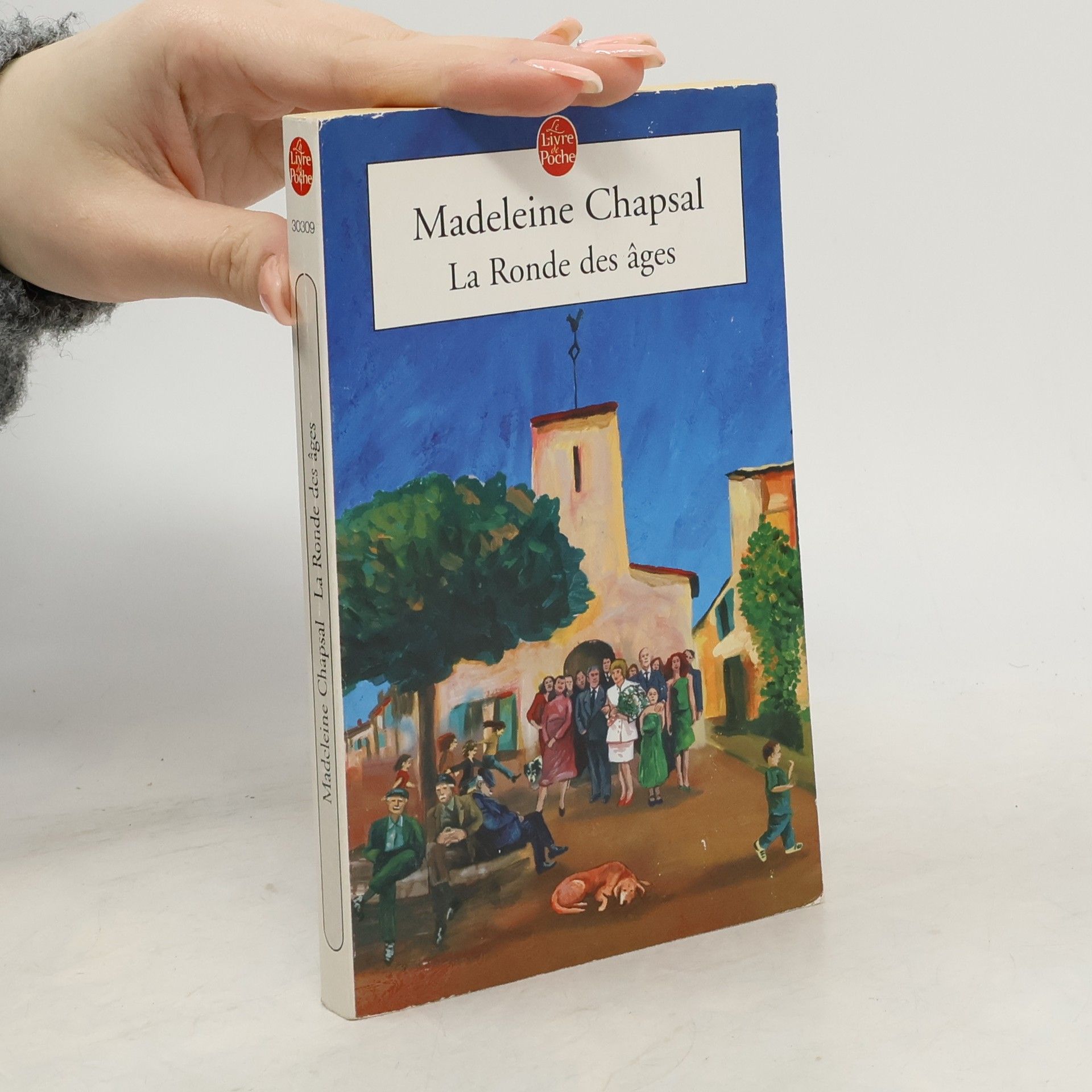 Madeleine Chapsal La Ronde des âges