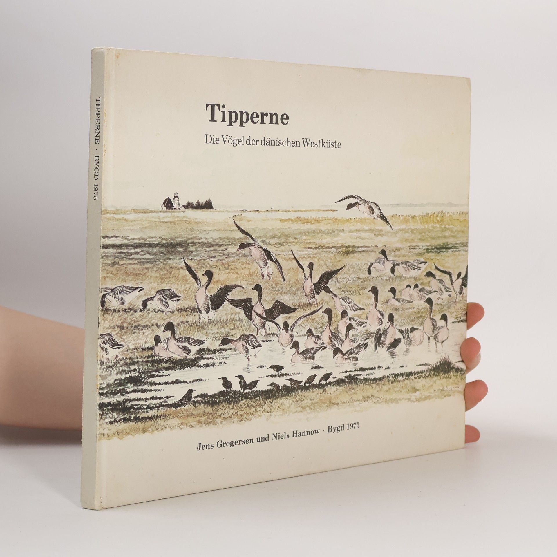 Tipperne. Die Vögel der dänischen Westküste