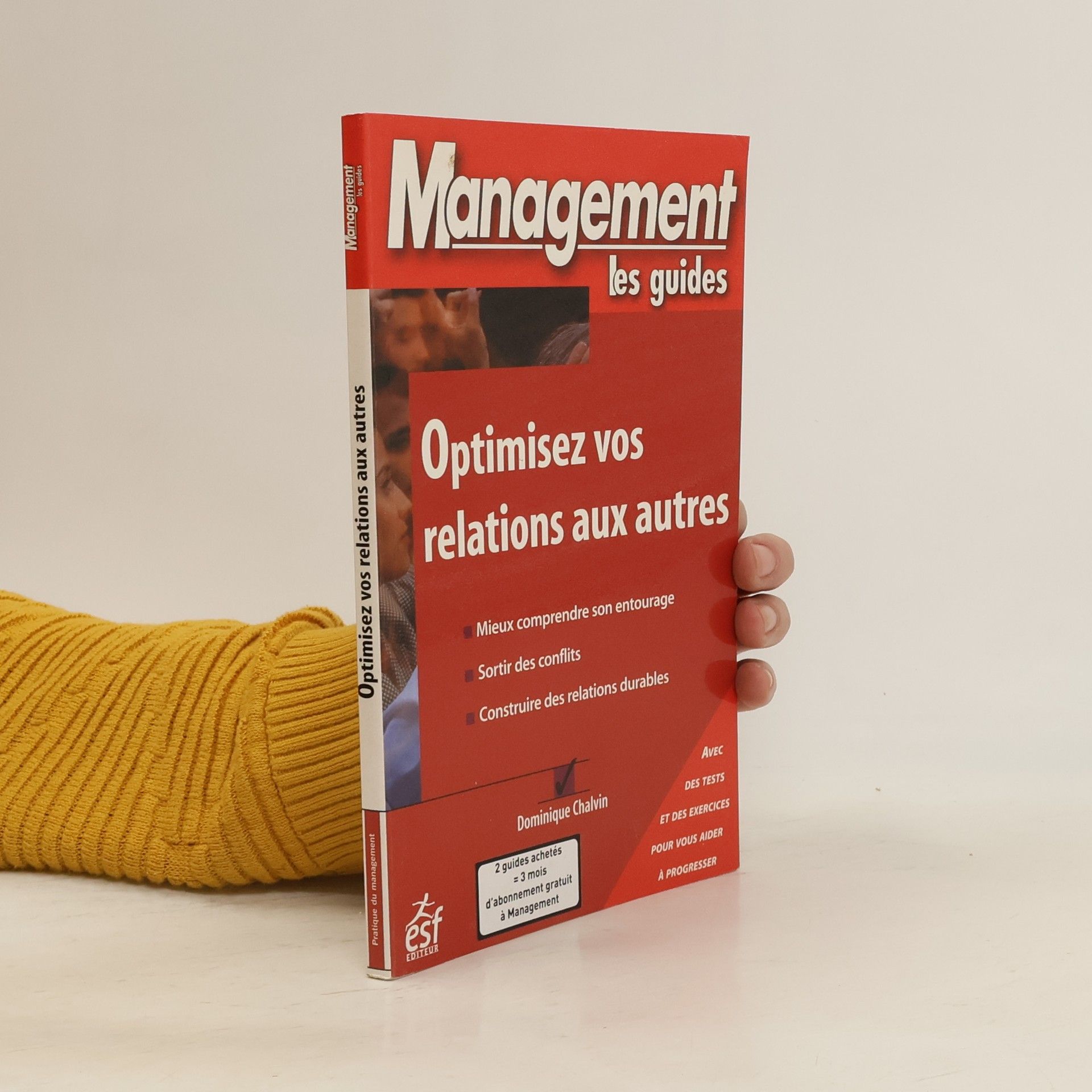 Optimisez vos relations aux autres