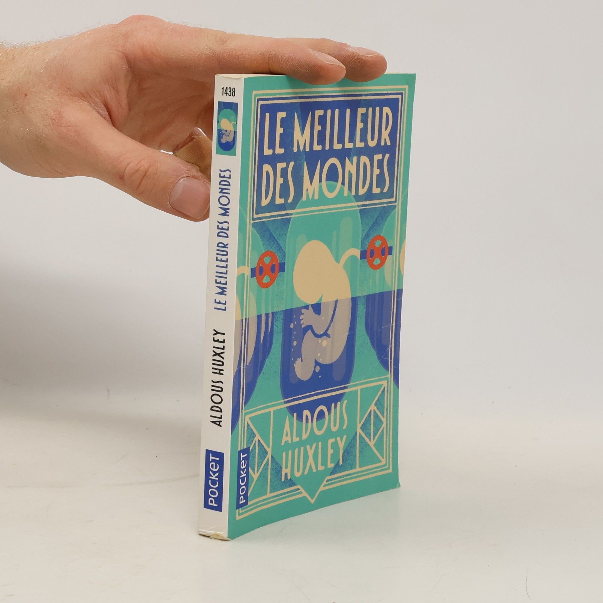 Aldous Huxley Le meilleur des mondes