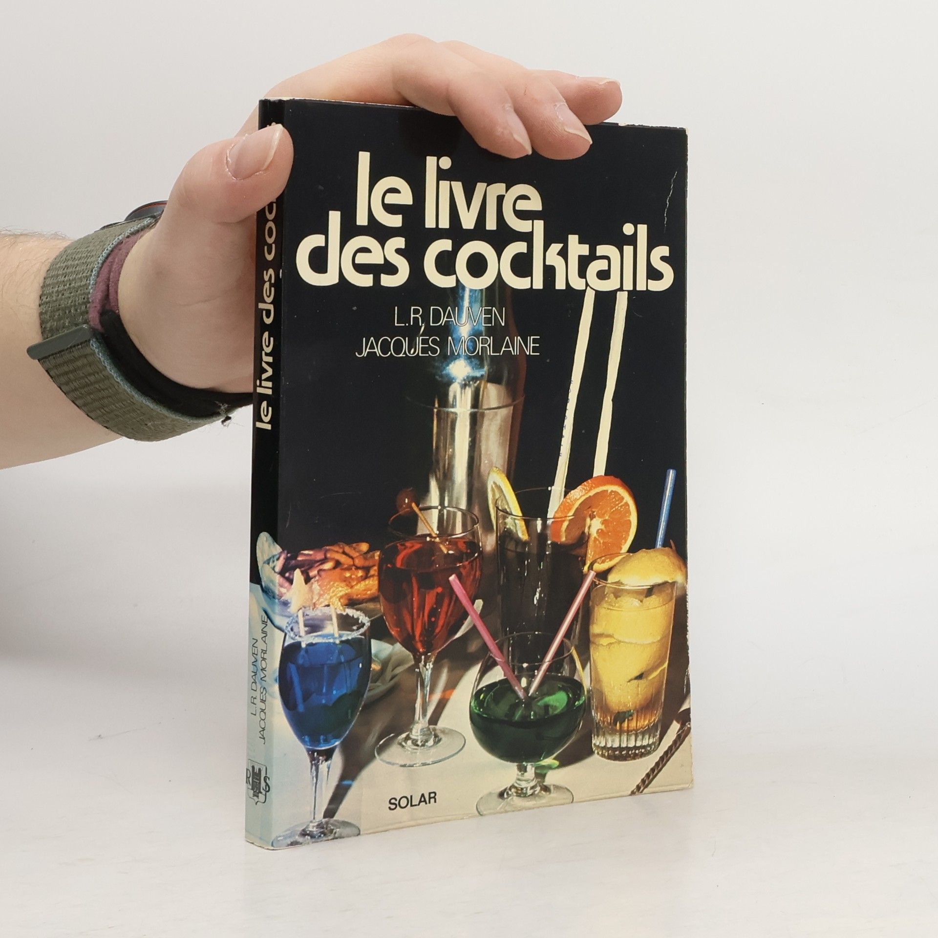 L. R. Dauven Le livre des cocktails