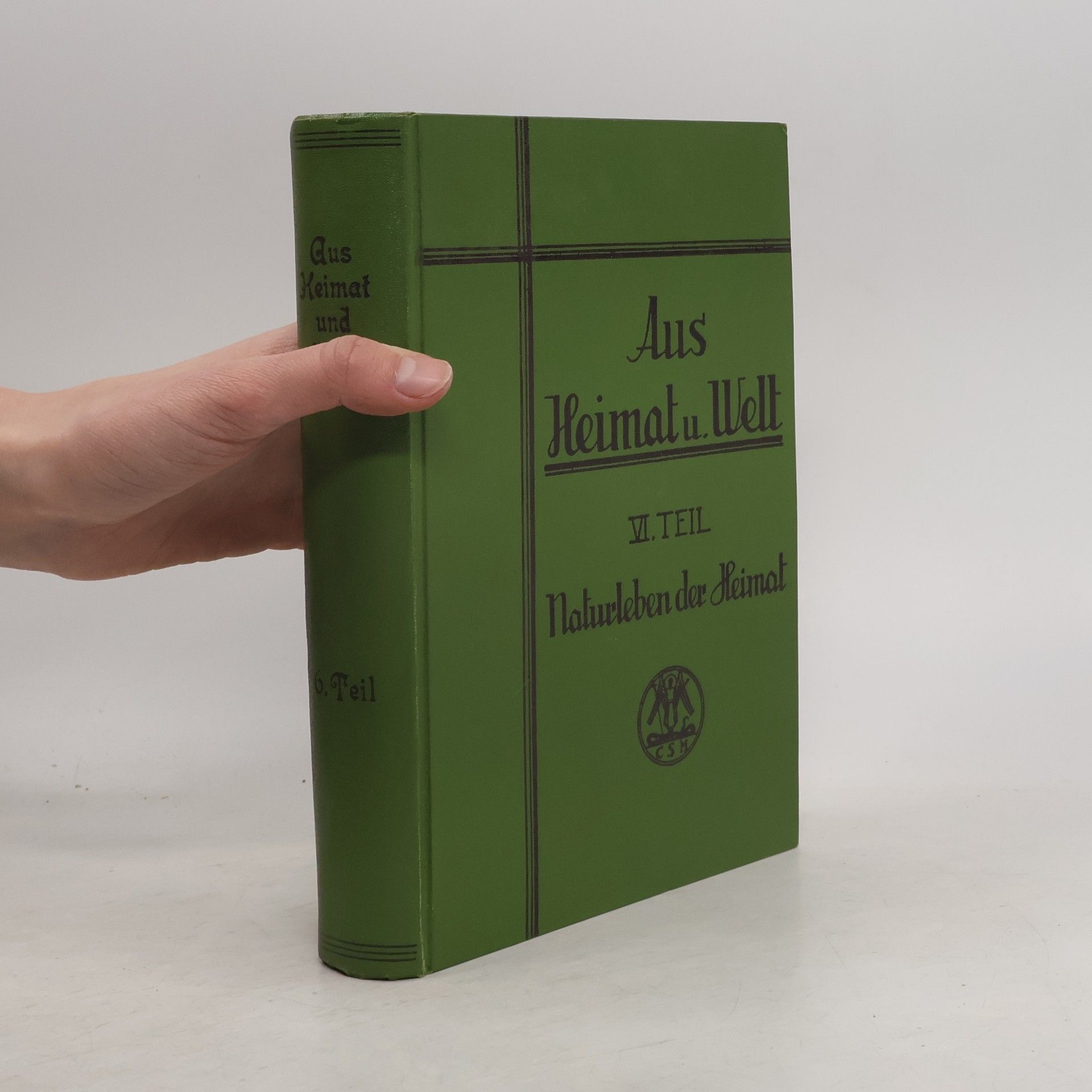 Aus Heimat und Welt 6