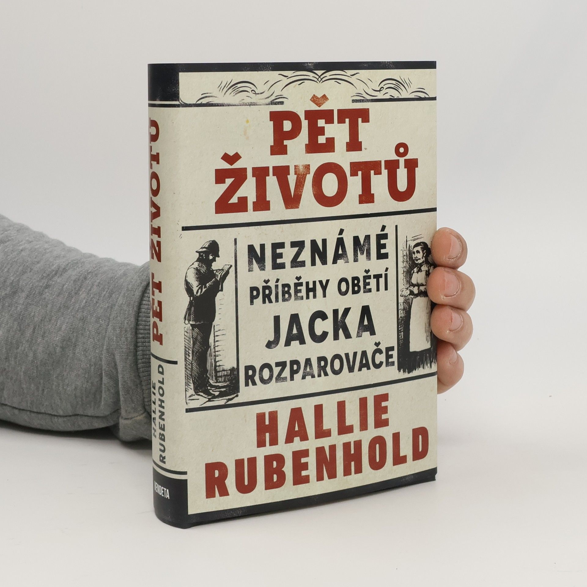Lucie Mikolajková Pět životů : neznámé příběhy obětí Jacka Rozparovače