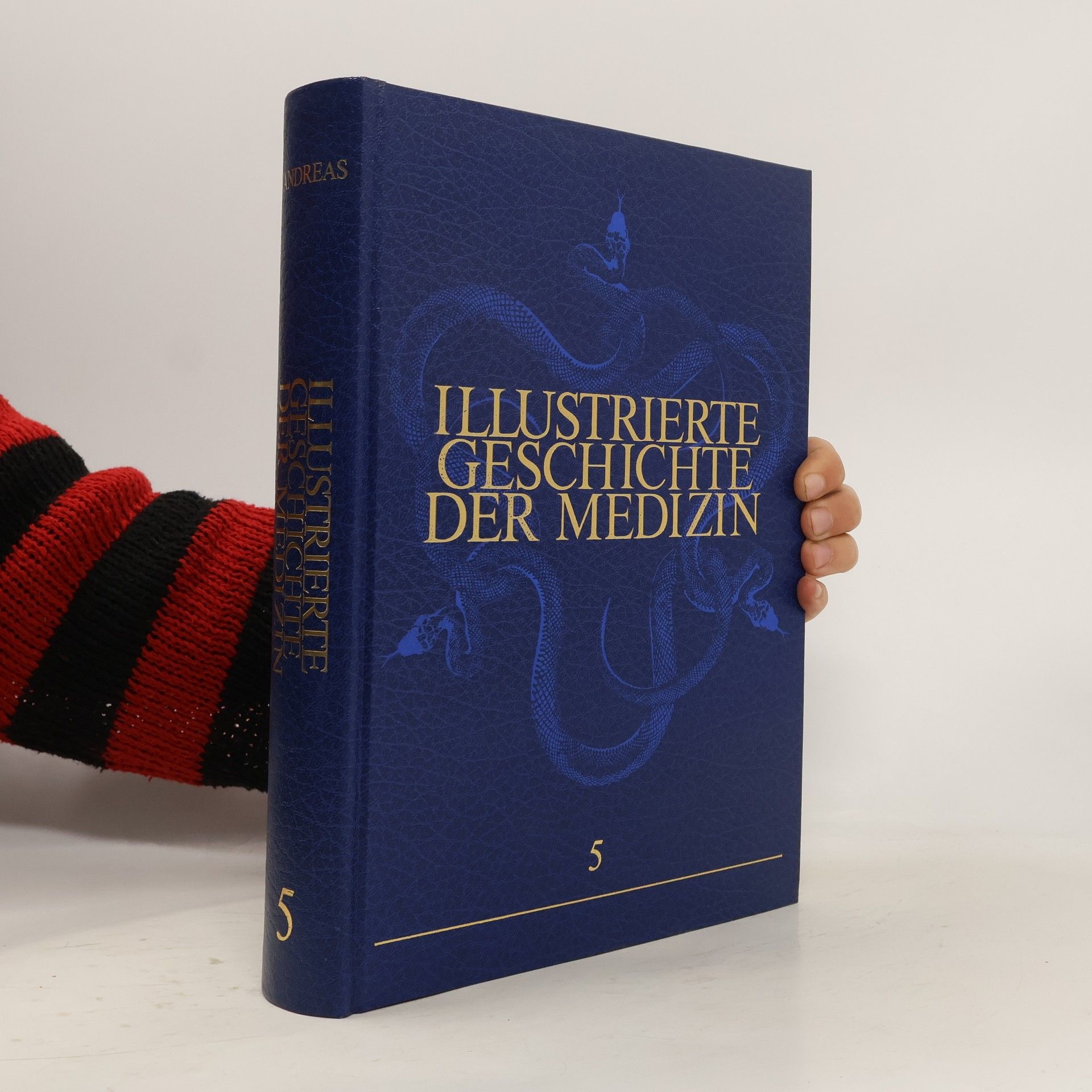 Autorenkollektiv Illustrierte Geschichte der Medizin 5