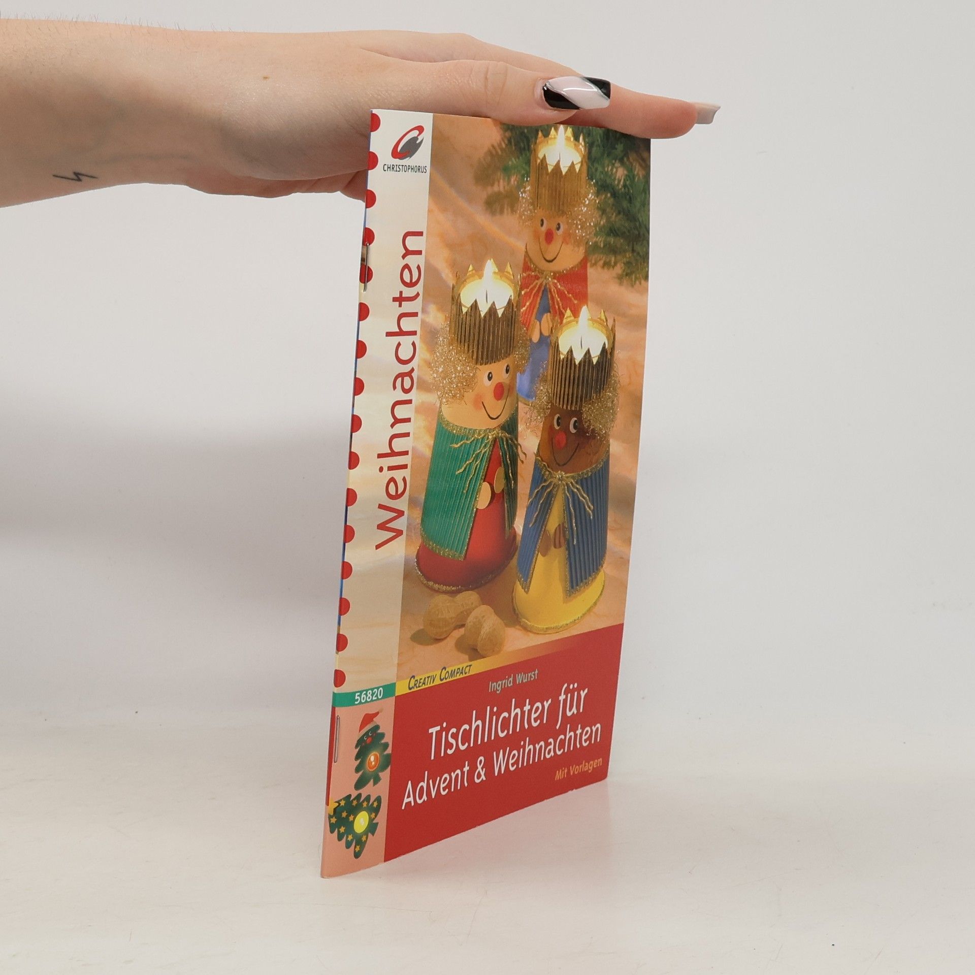Ingrid Wurst Tischlichter für Advent & Weihnachten