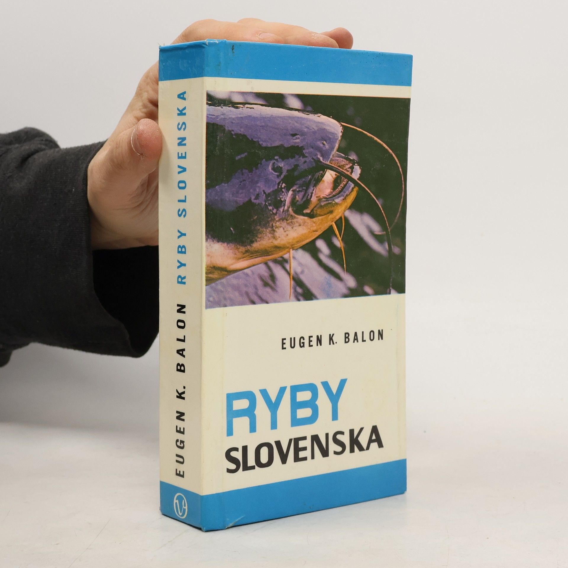 Eugen Balon Ryby Slovenska