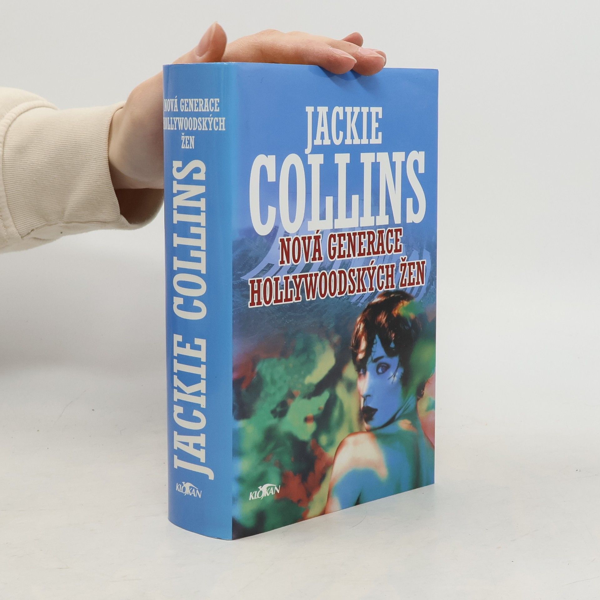 Jackie Collins Nová generace hollywoodských žen