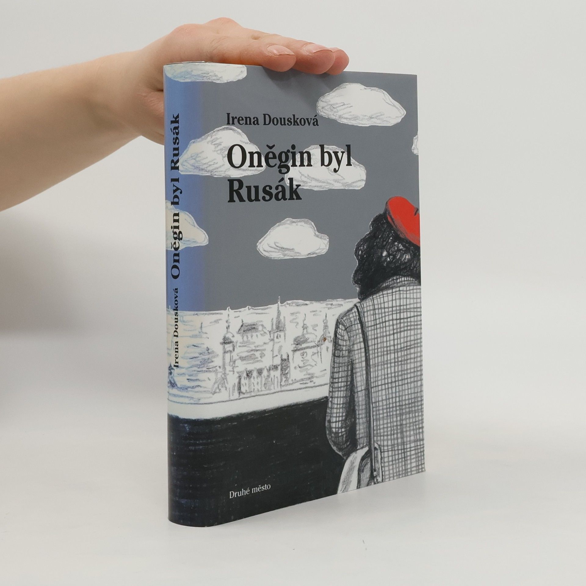 Irena Dousková Oněgin byl Rusák