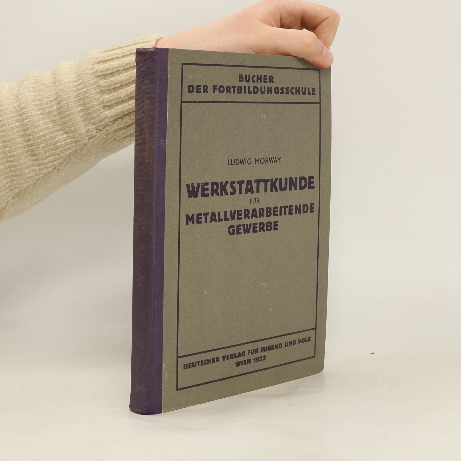 Ludwig Morway Werkstattkunde