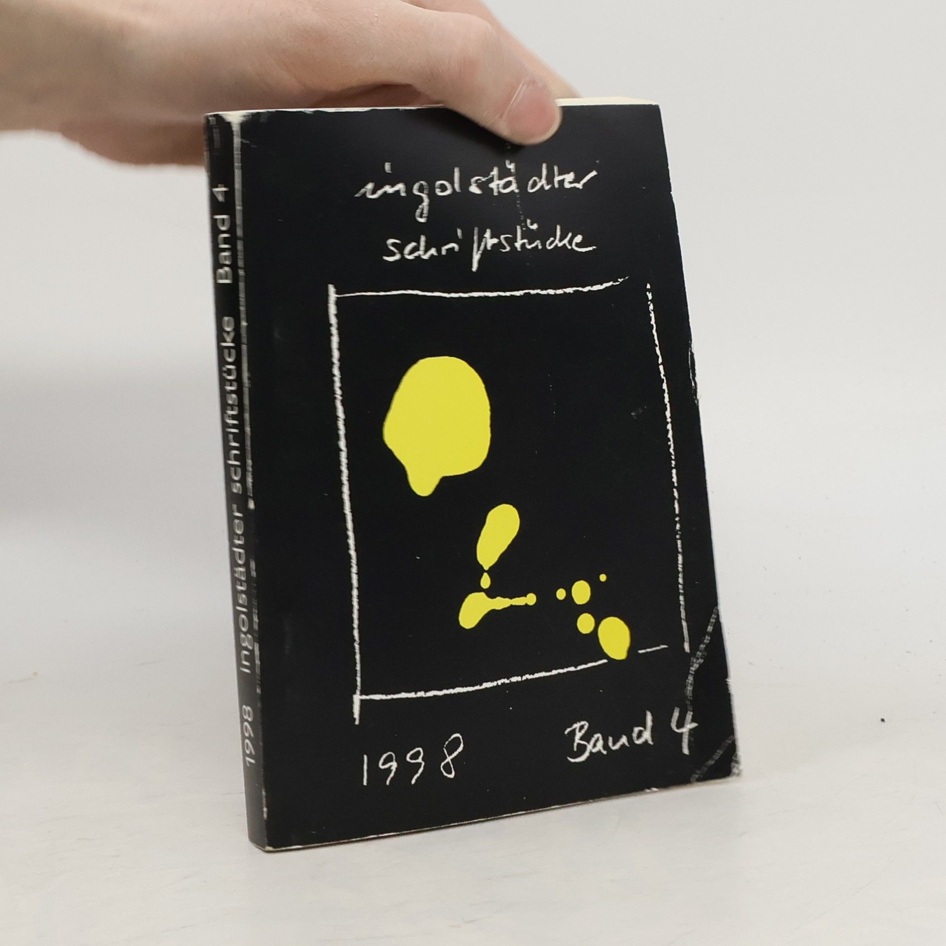 Ingolstädter Schriftstücke 1998 Band 4