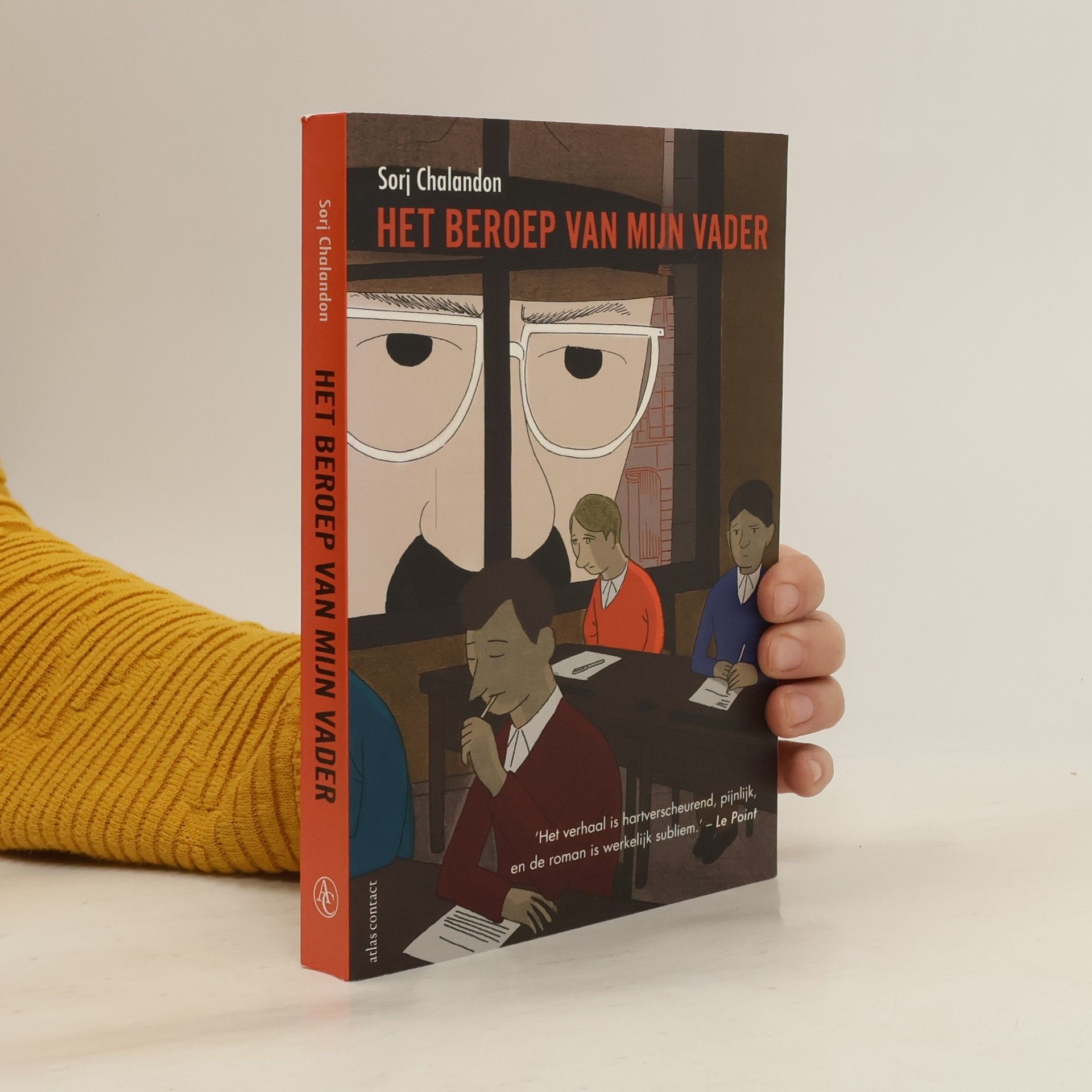 Sorj Chalandon Het beroep van mijn vader