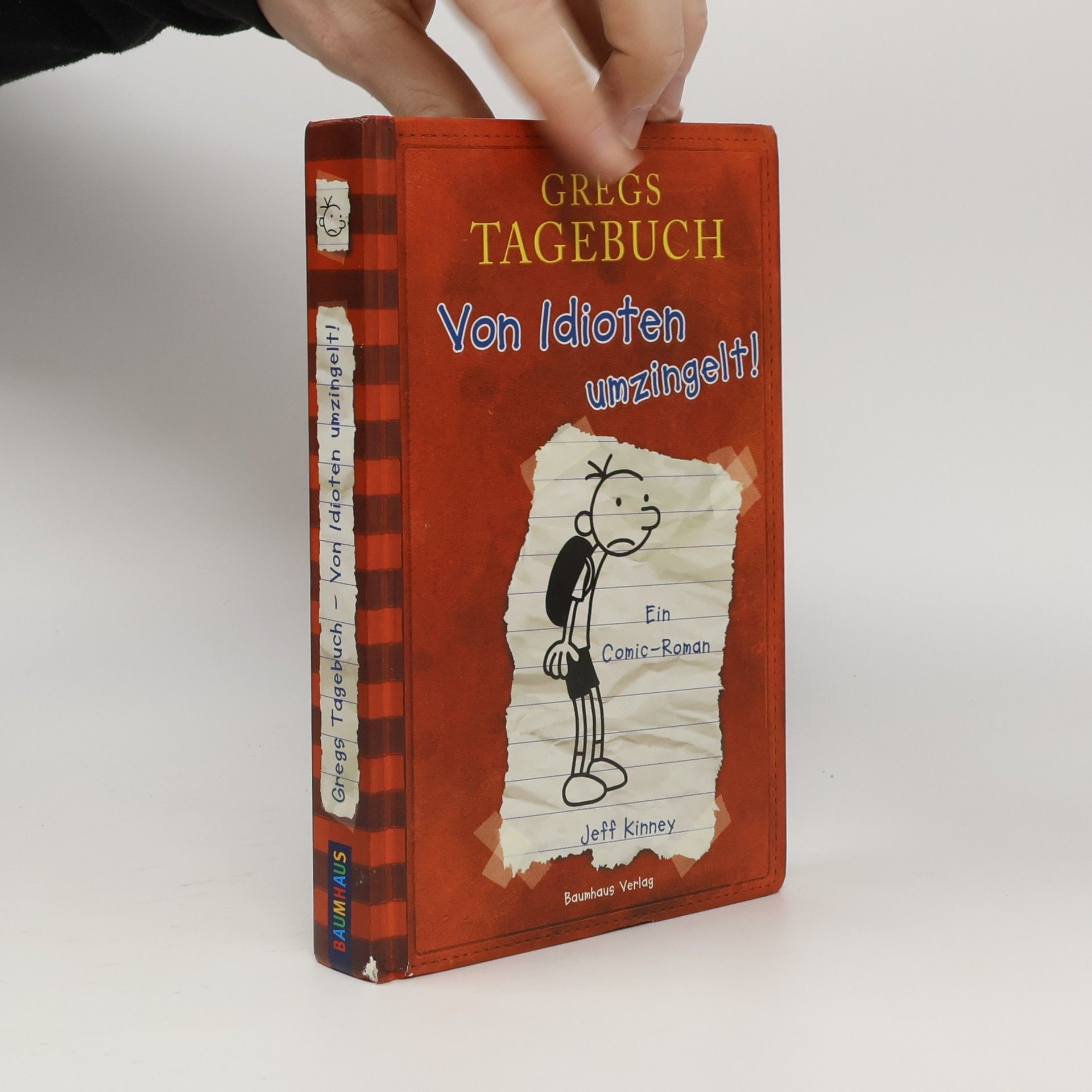 Jeff Kinney Gregs Tagebuch. Von Idioten umzingelt!