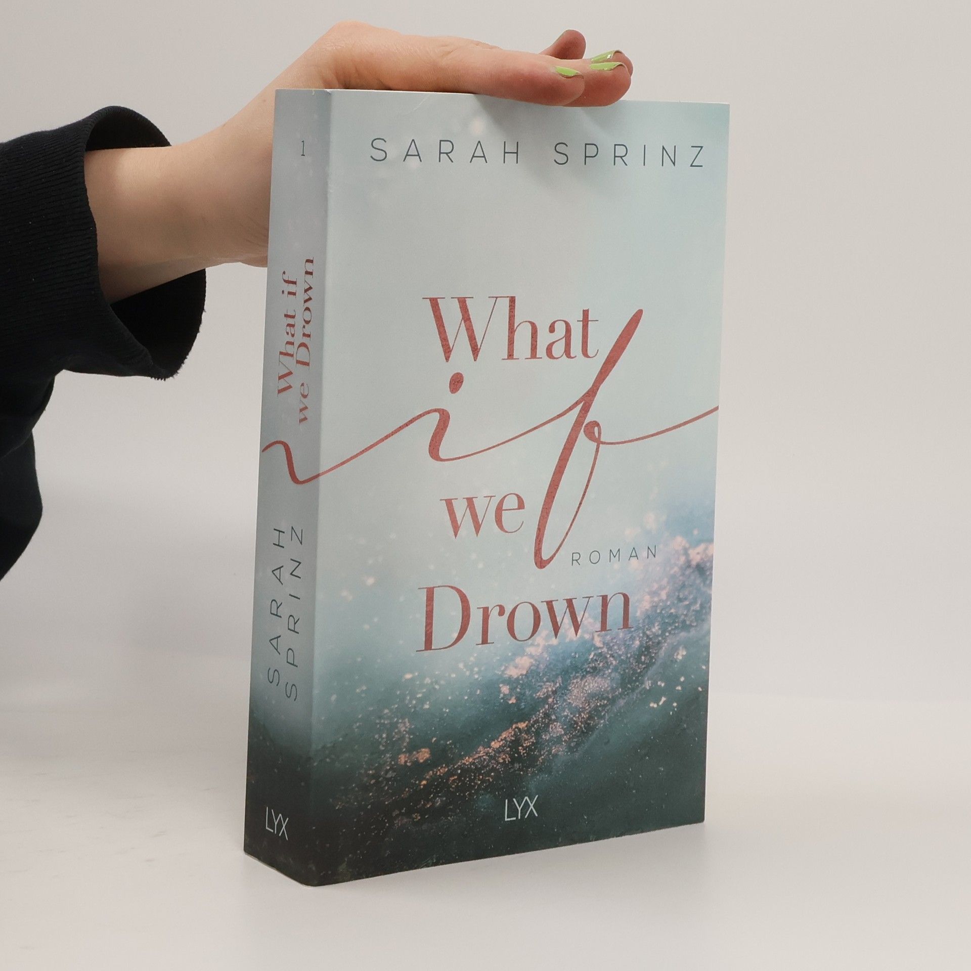 Sarah Sprinz What if we drown